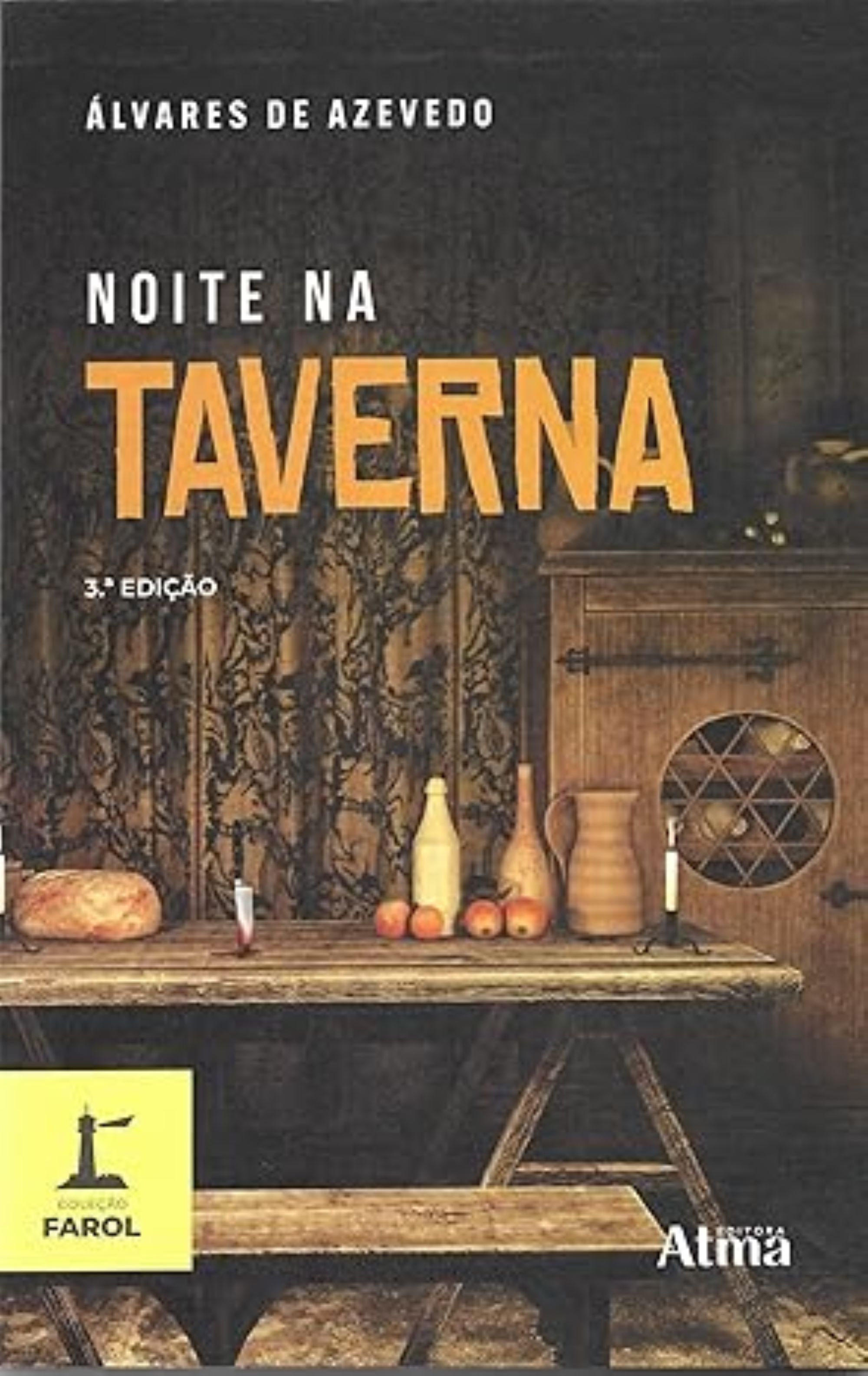 COLEÇÃO FAROL - NOITE NA TAVERNA