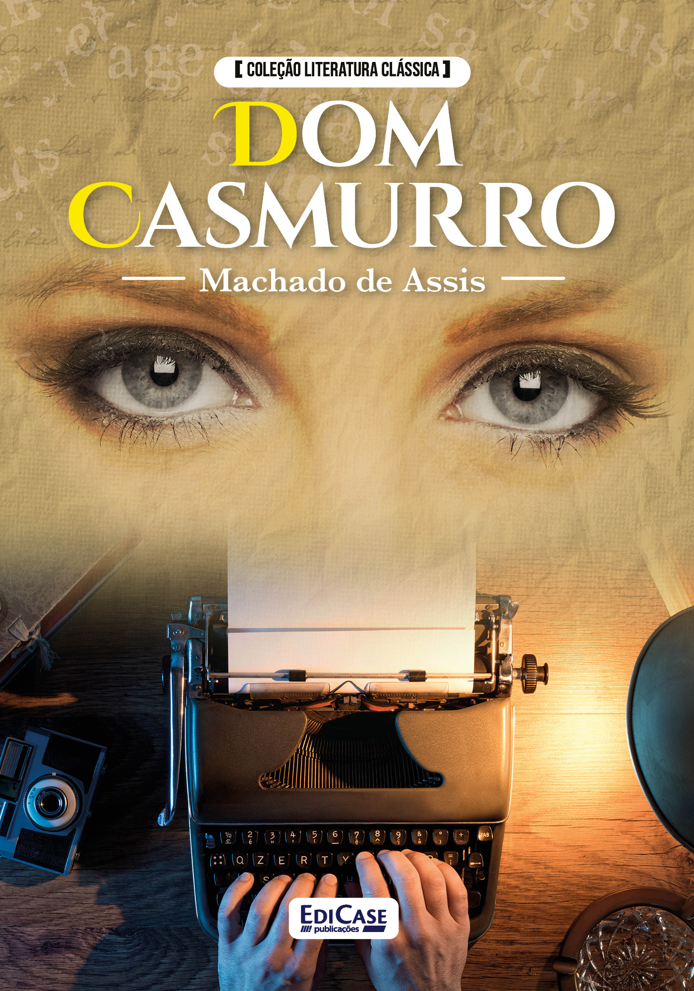 Coleção Literatura Clássica - Dom Casmurro