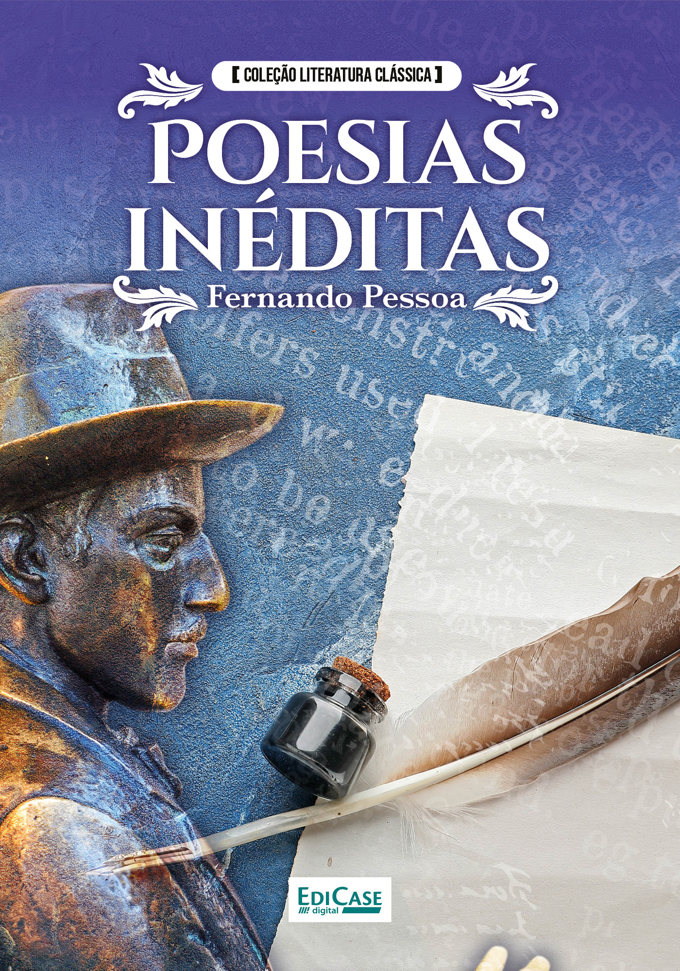 Coleção Literatura Clássica - Poesias Inéditas