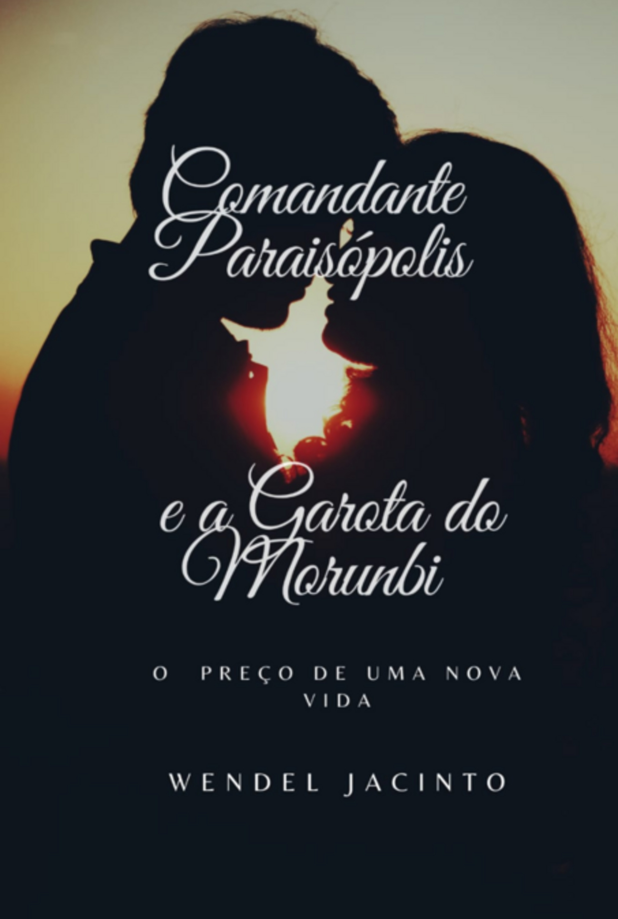 Comandante Paraisópolis E A Garota Do Morumbi