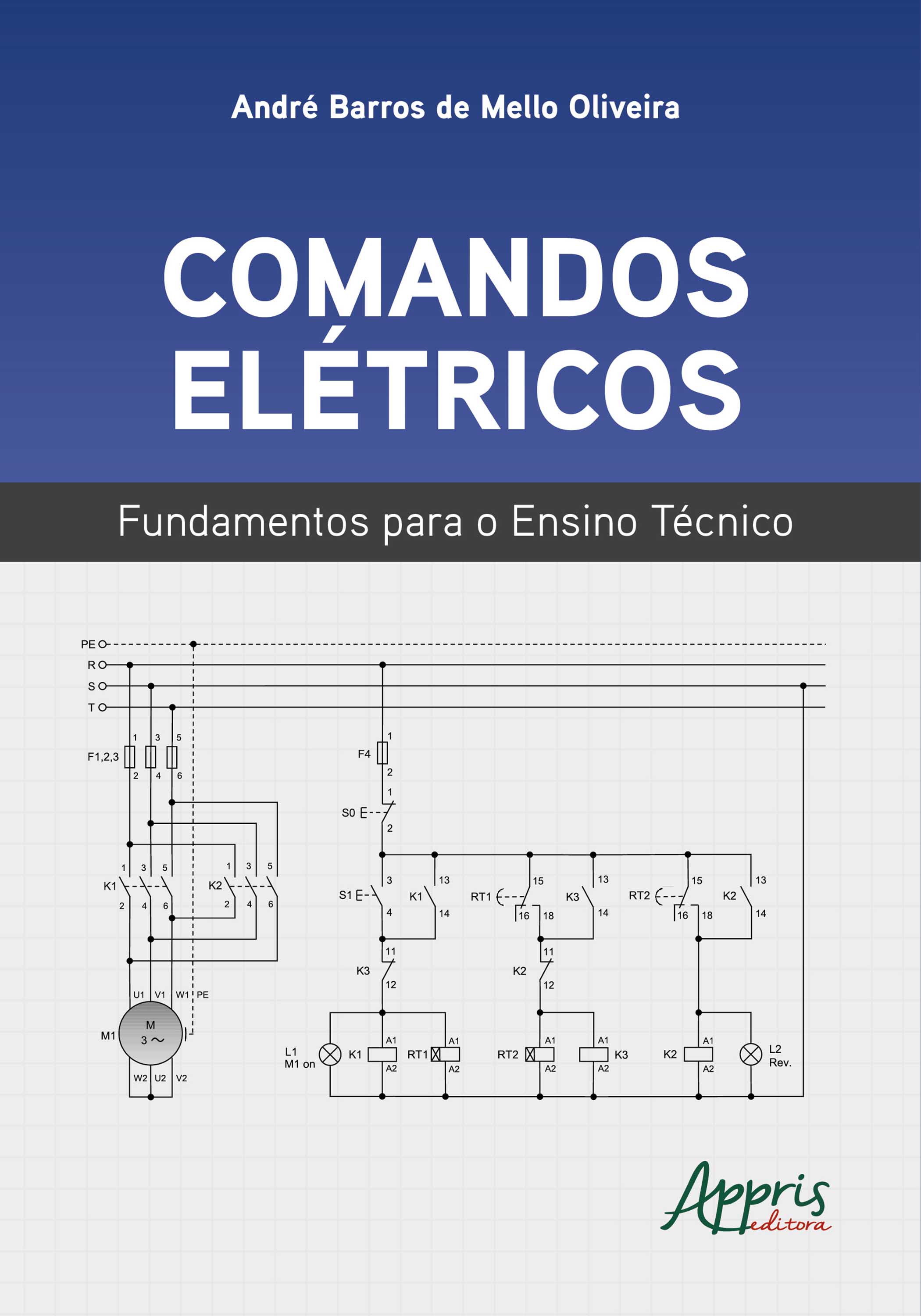 Comandos Elétricos: Fundamentos Para o Ensino Técnico