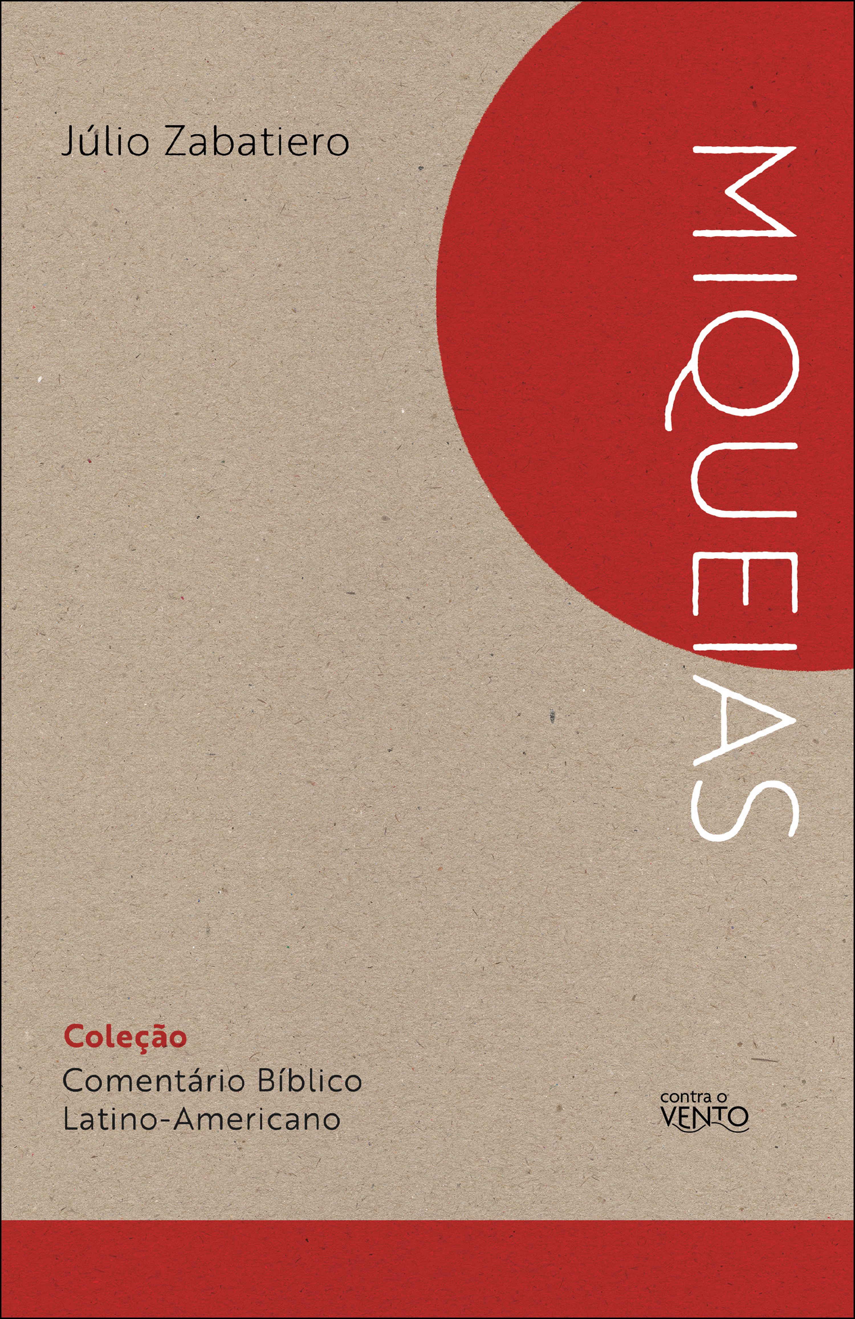 Comentário bíblico latino-americano: livro de Miqueias