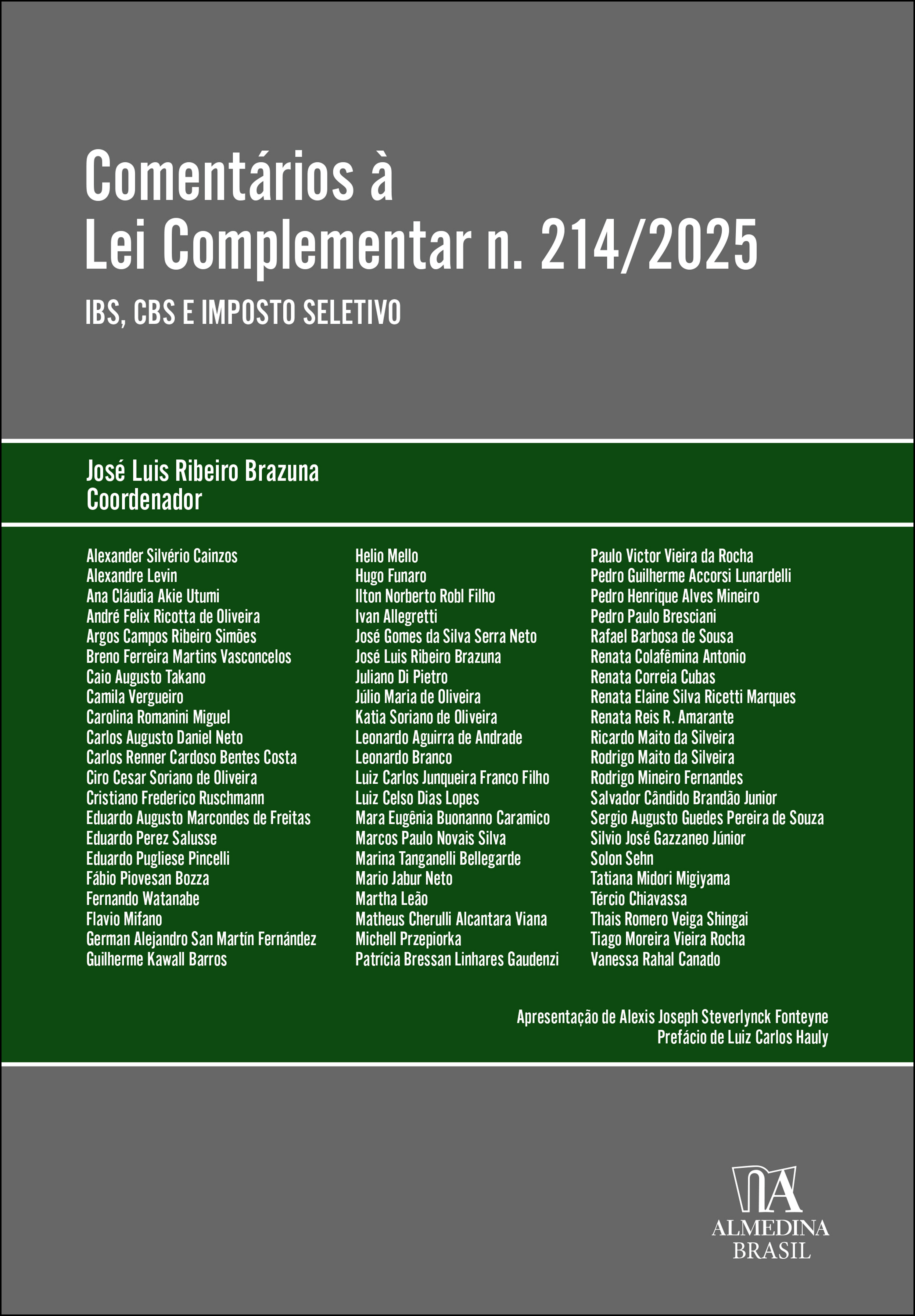 Comentários à Lei Complementar n.214/2025