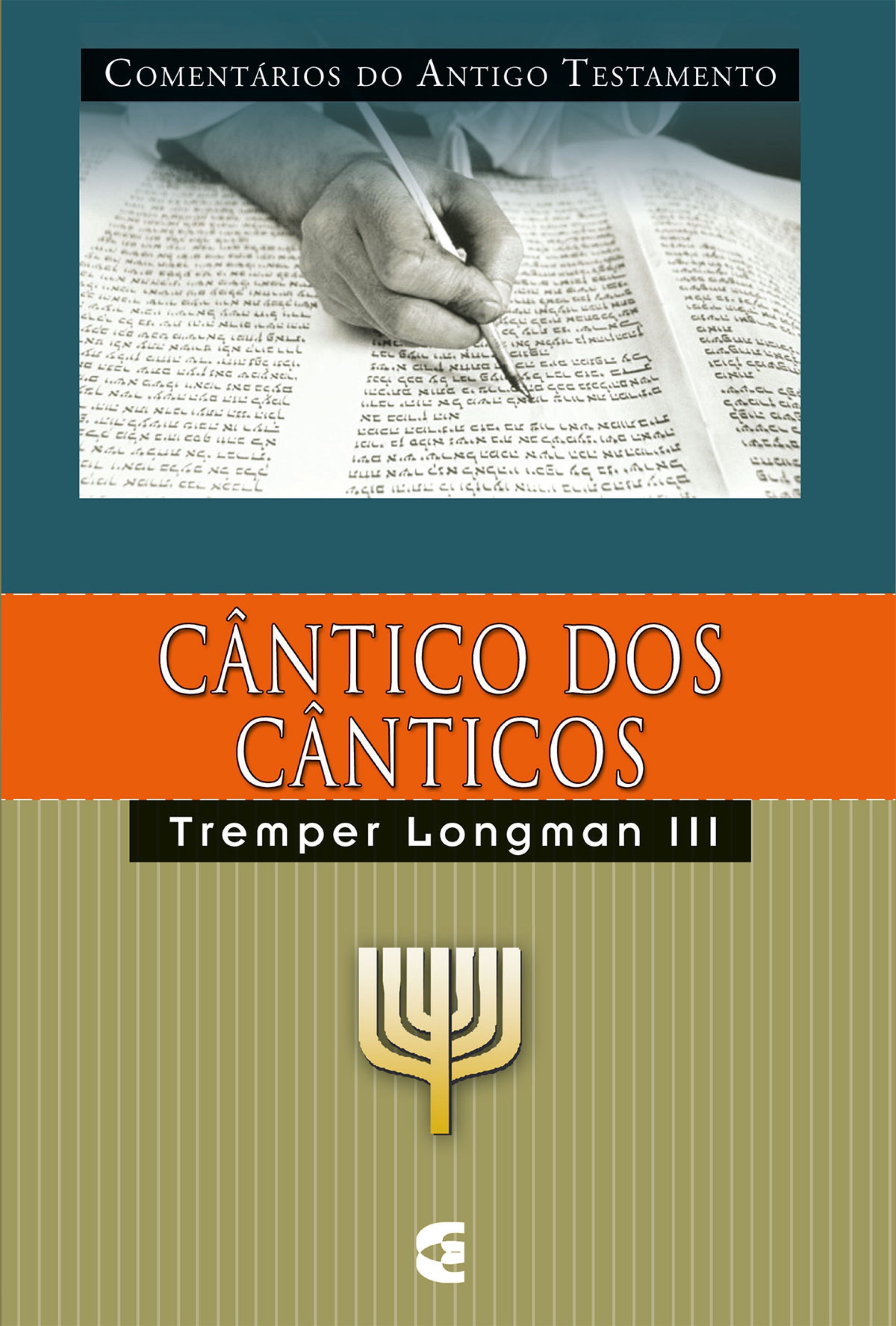 Comentários do Antigo Testamento - Cântico dos cânticos