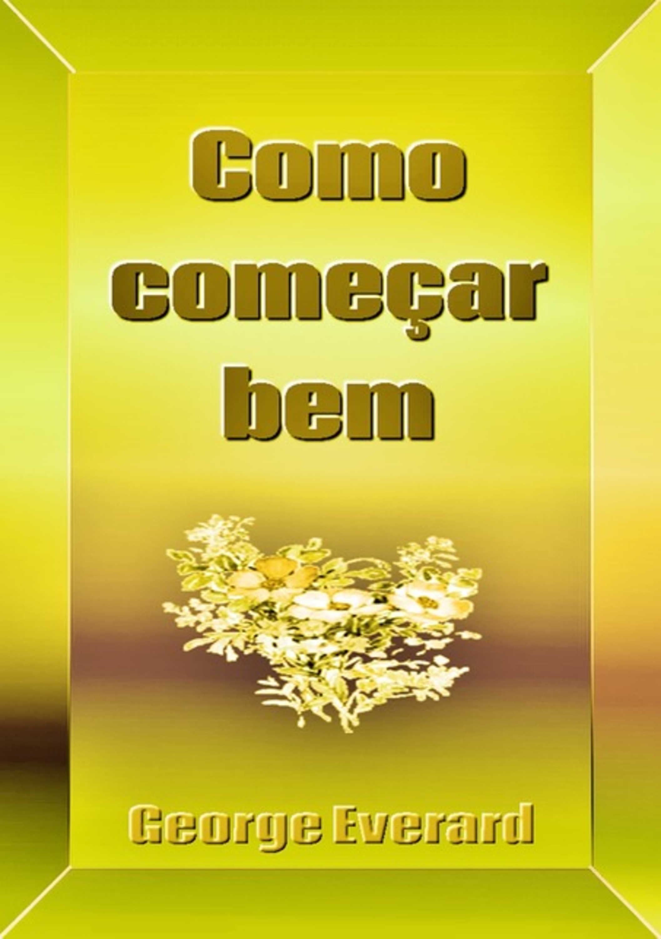 Como Começr Bem