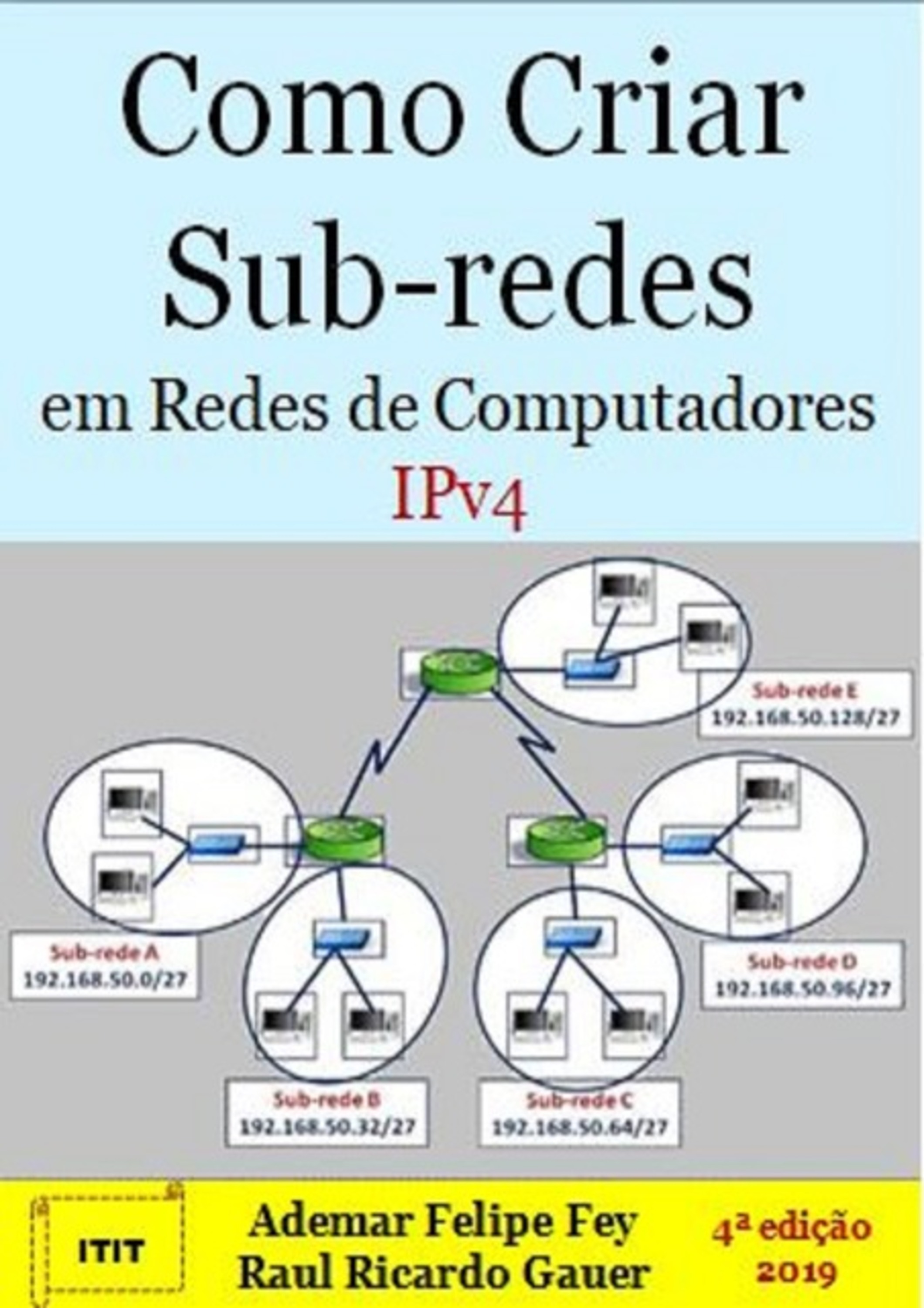 Como Criar Sub-redes Em Redes Ip