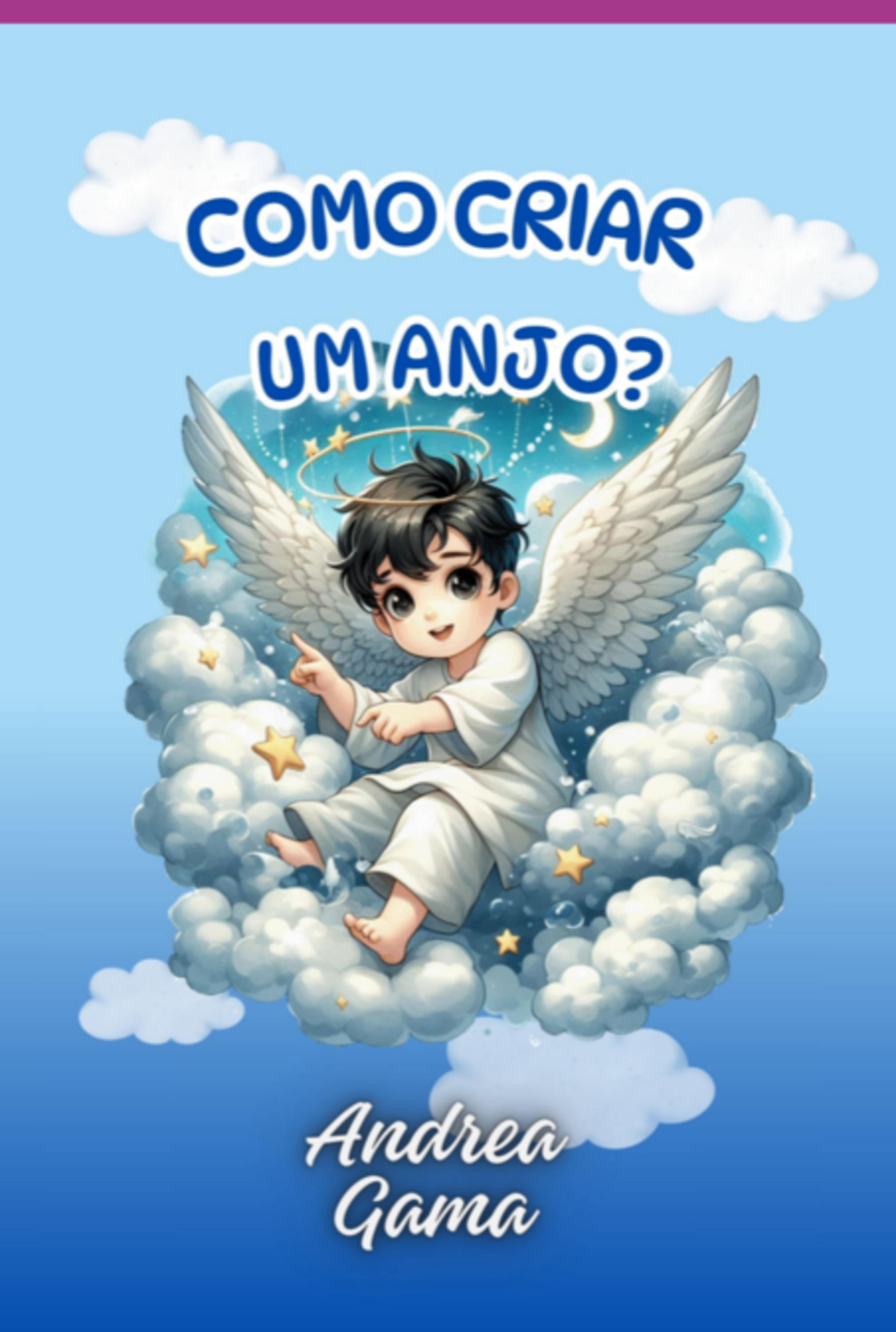 Como Criar Um Anjo?