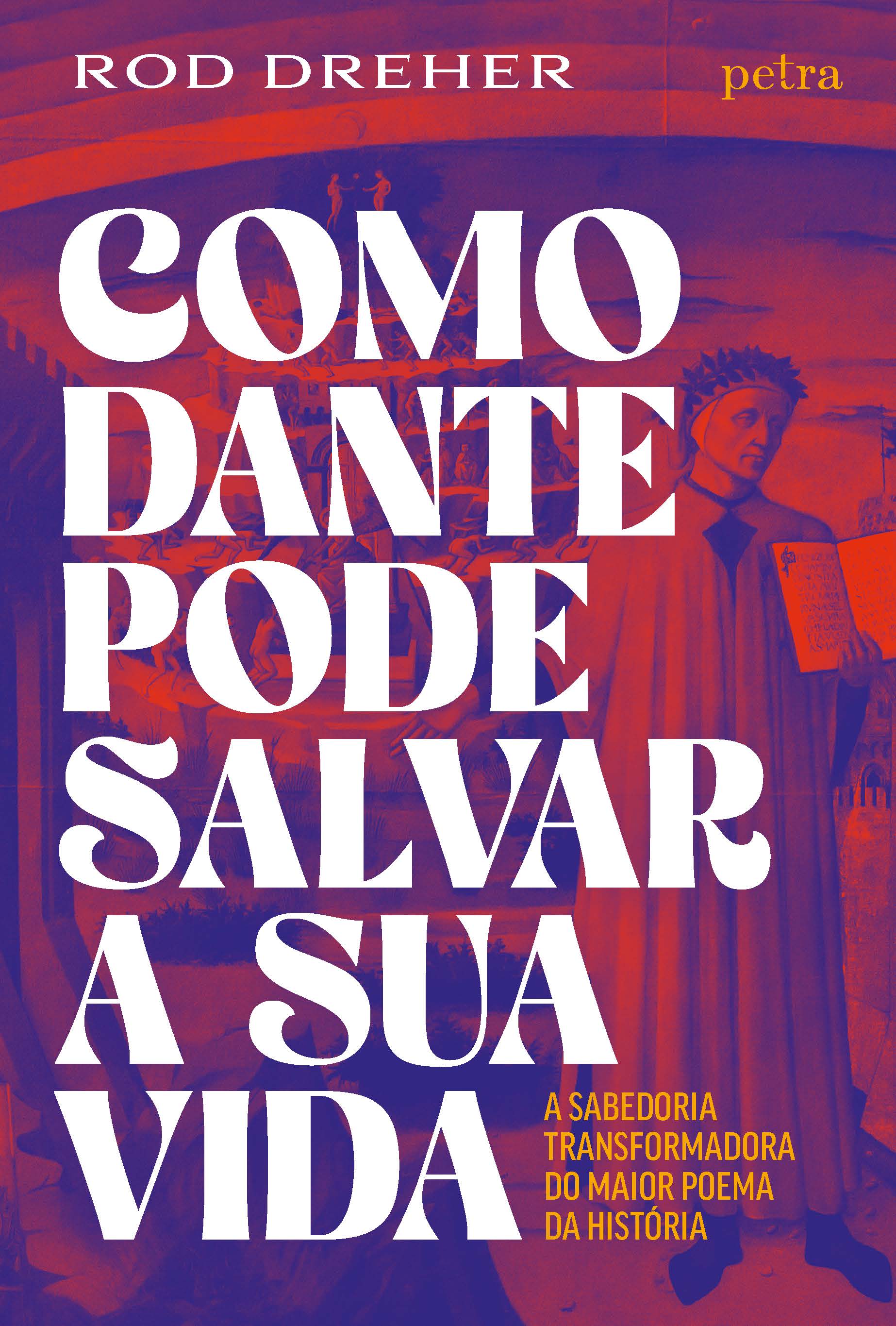 Como Dante pode salvar a sua vida