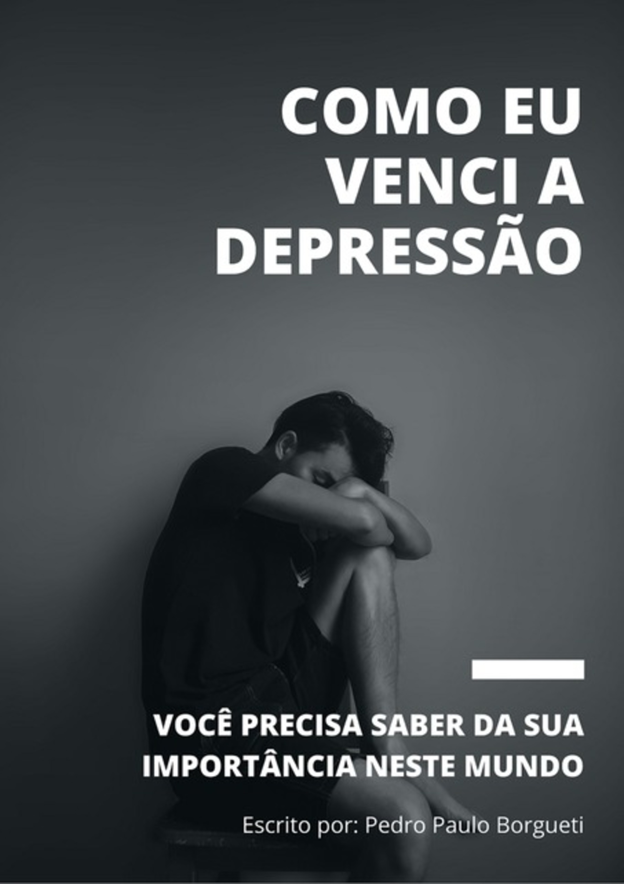 Como Eu Venci A Depressão