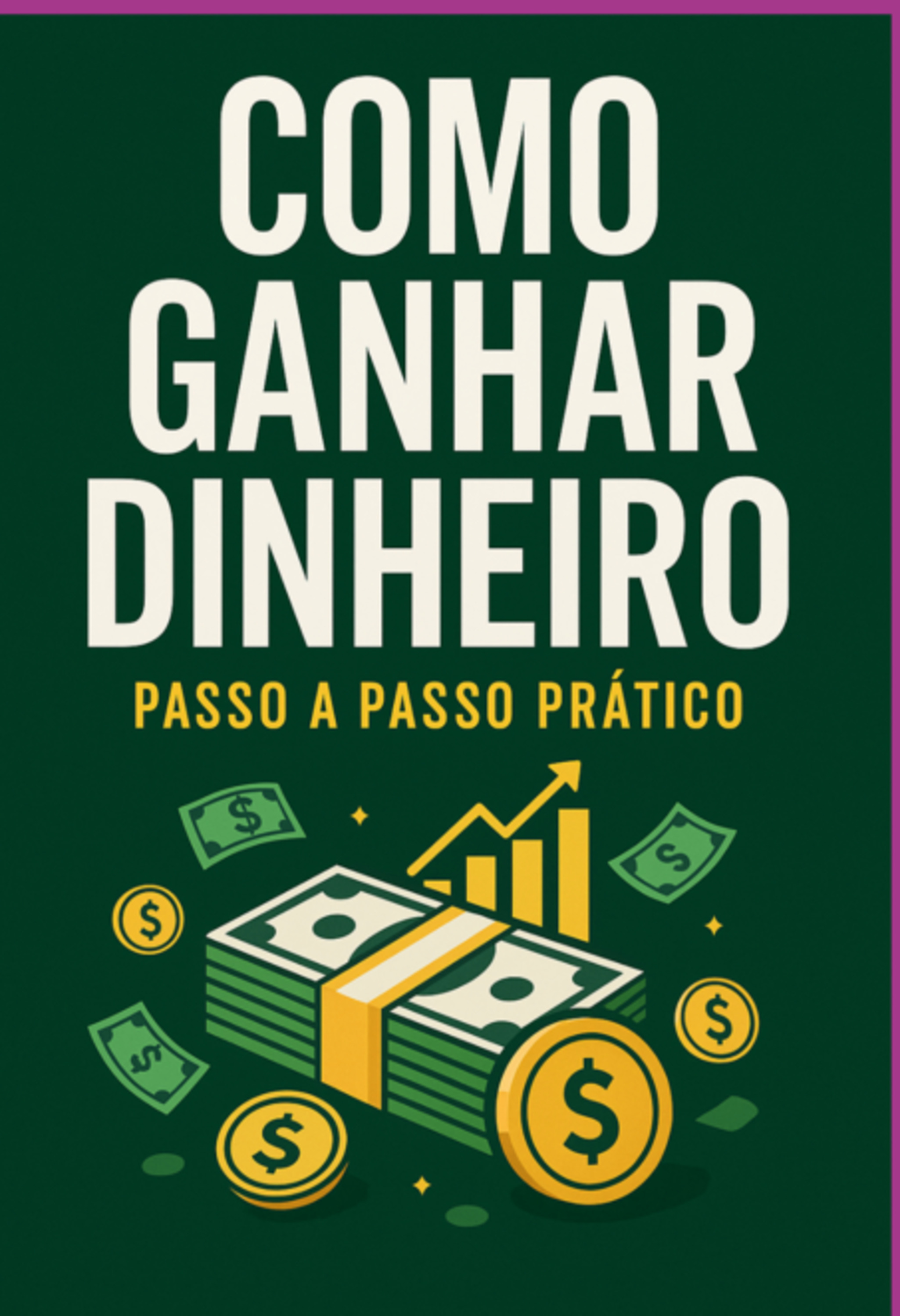 Como Ganhar Dinheiro