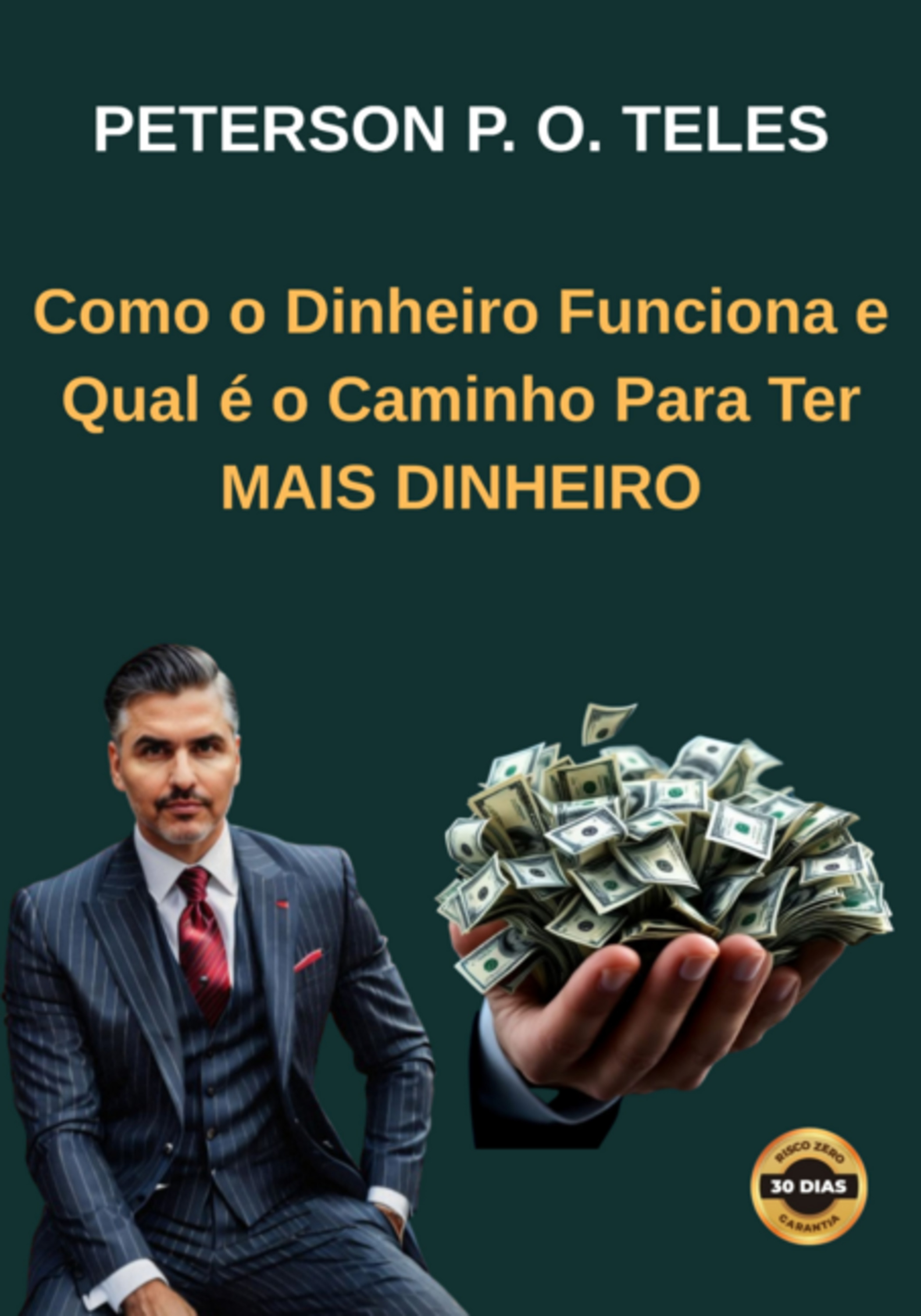 Como O Dinheiro Funciona