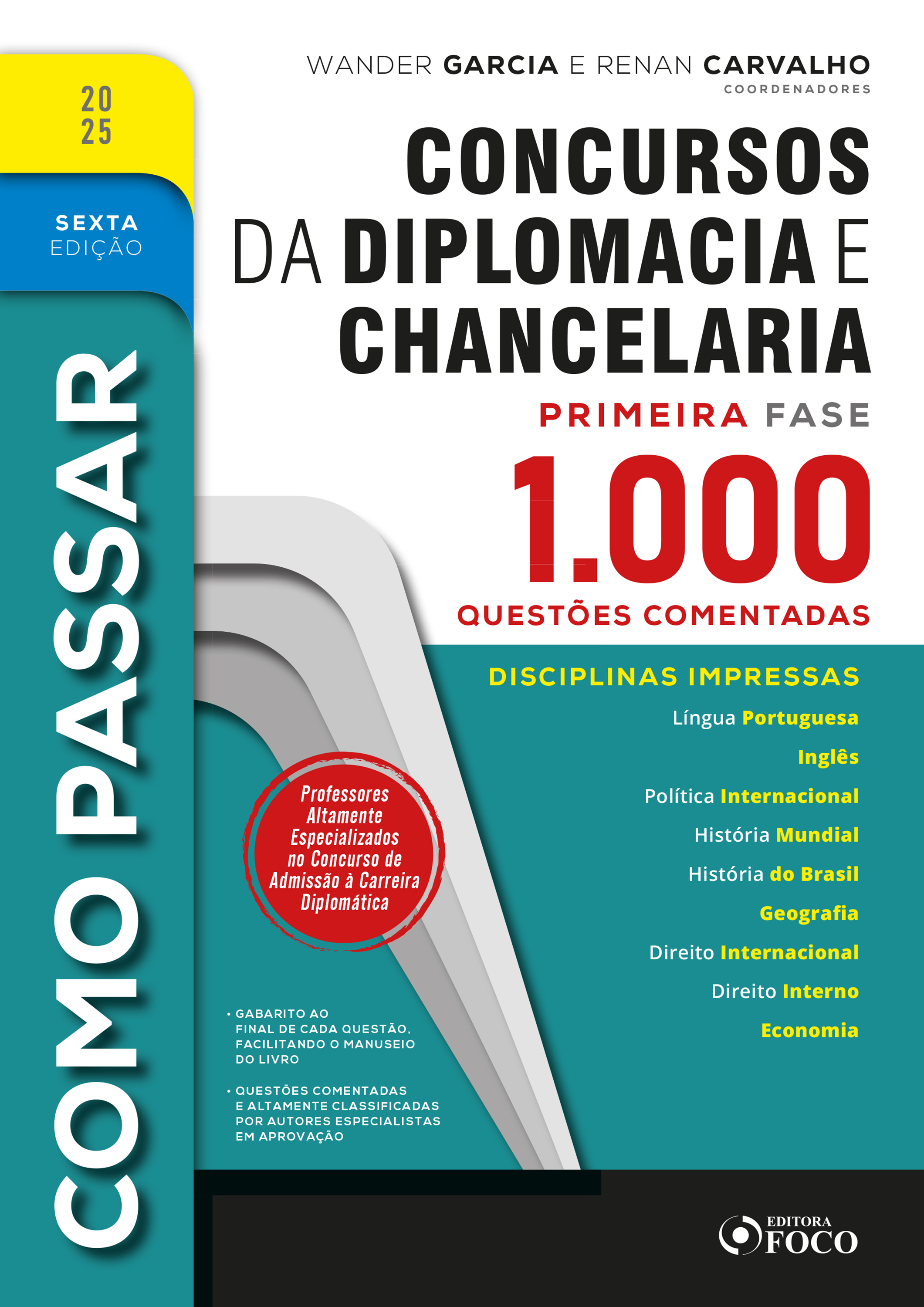 Como Passar em Concursos de Diplomacia e Chancelaria - 1.000 Questões Comentadas - 6ª Ed - 2025