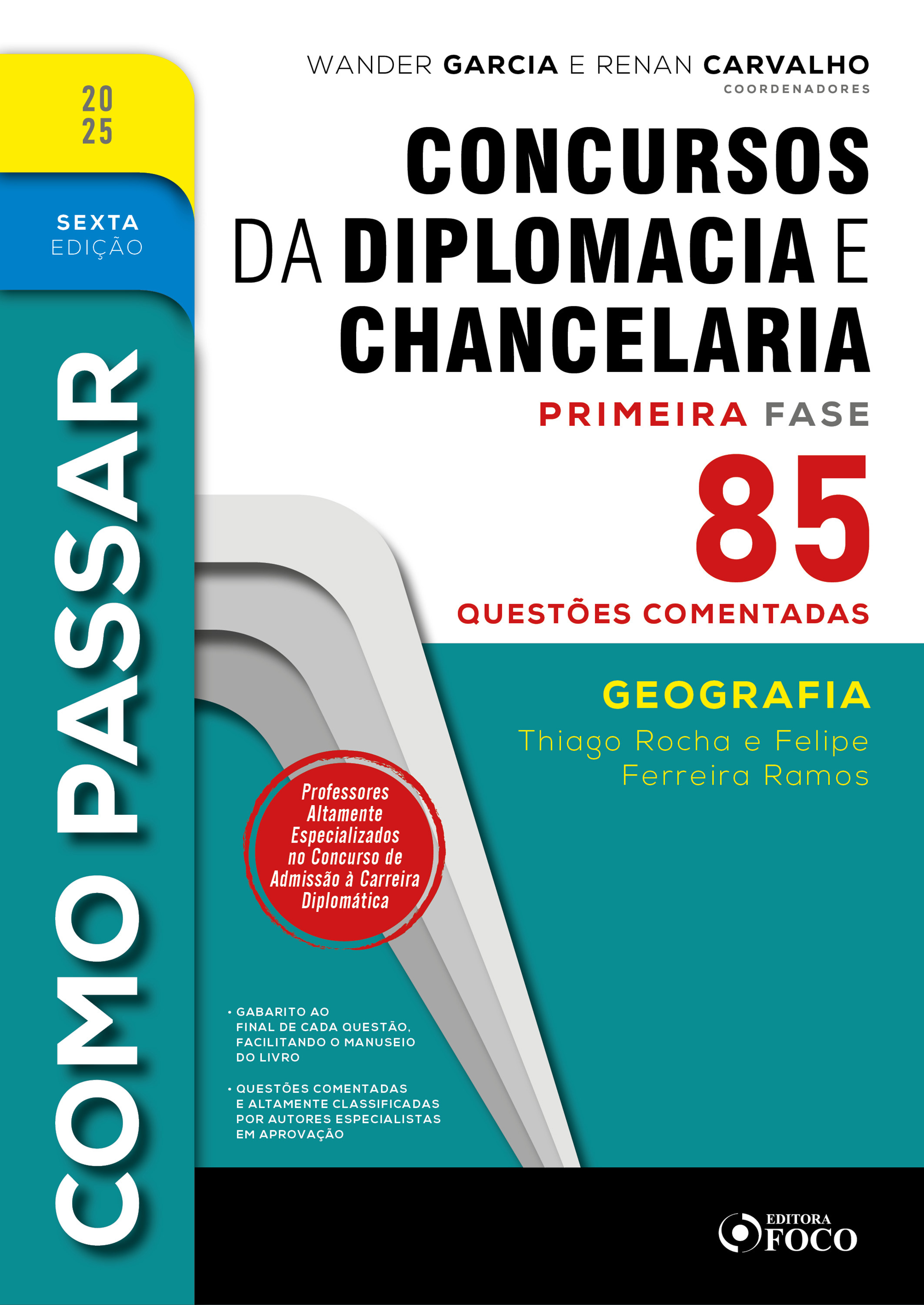 Como Passar em Concursos de Diplomacia e Chancelaria - 6ª Ed - 2025