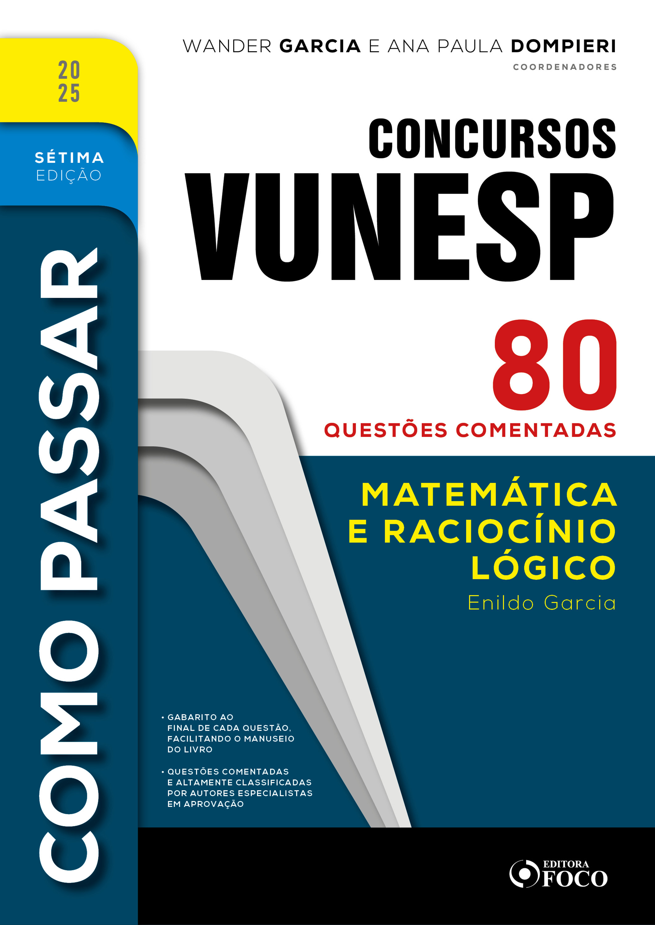 Como Passar em Concursos Vunesp - 7ª Ed -2025
