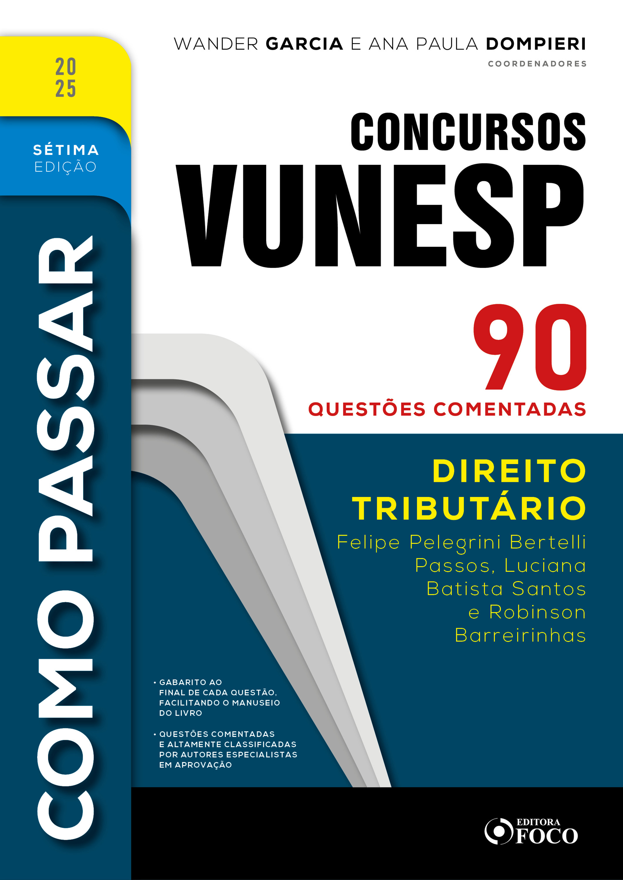 Como Passar em Concursos Vunesp - 7ª Ed -2025