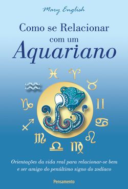 Como se Relacionar com um Aquariano