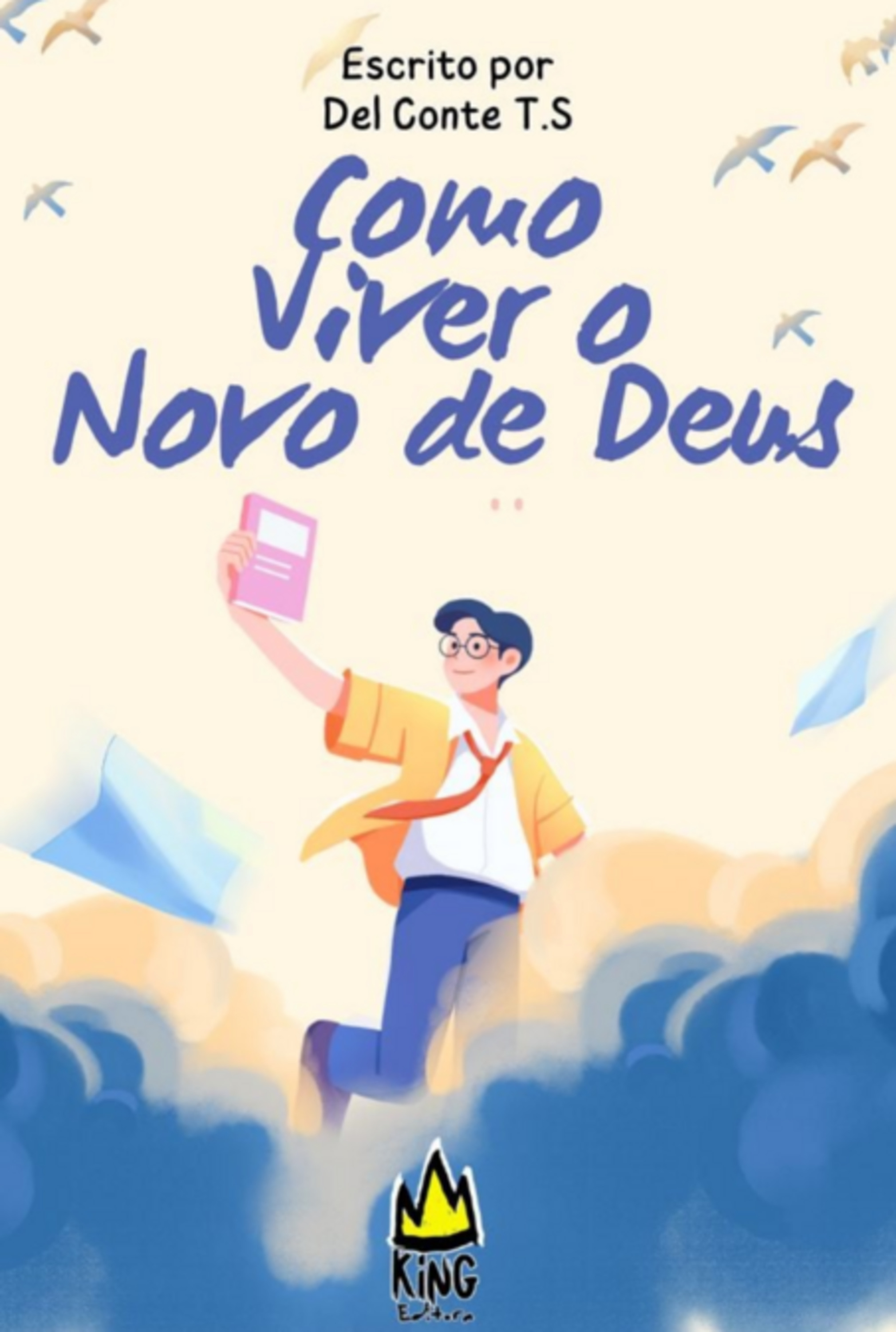 Como Viver O Novo De Deus