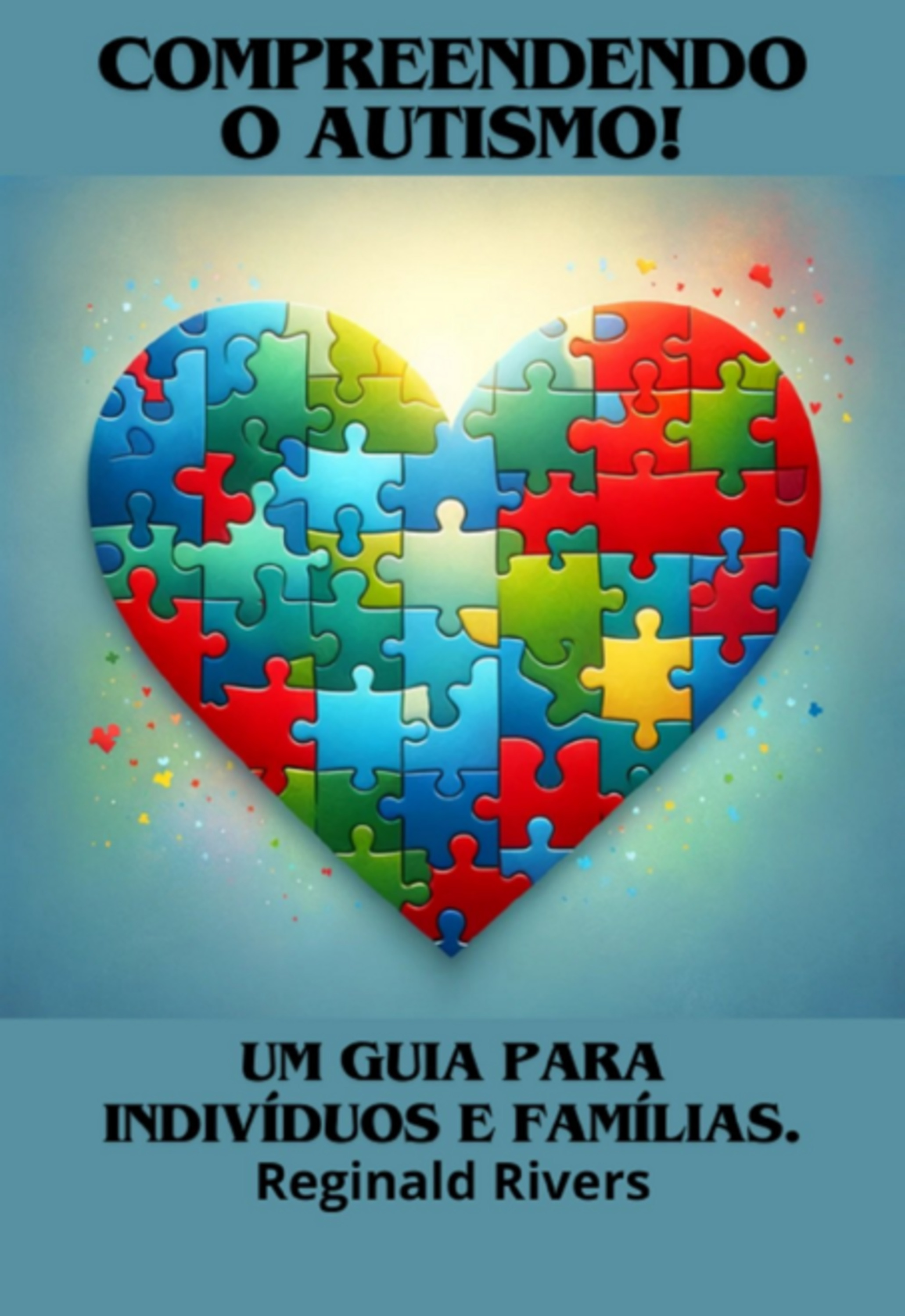 Compreendendo E Tratando O Autismo