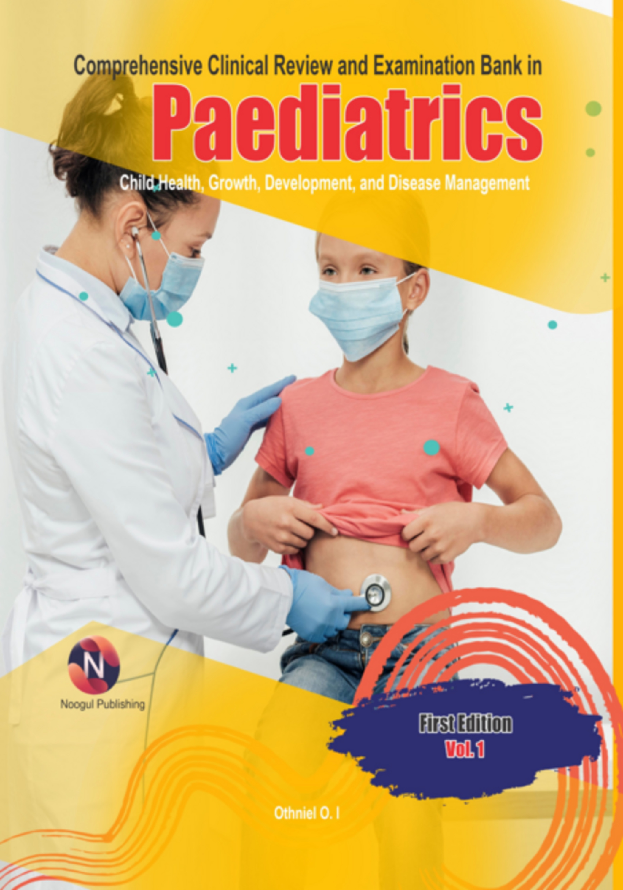 Comprehensive Clinical Review And Examination Bank In Paediatrics