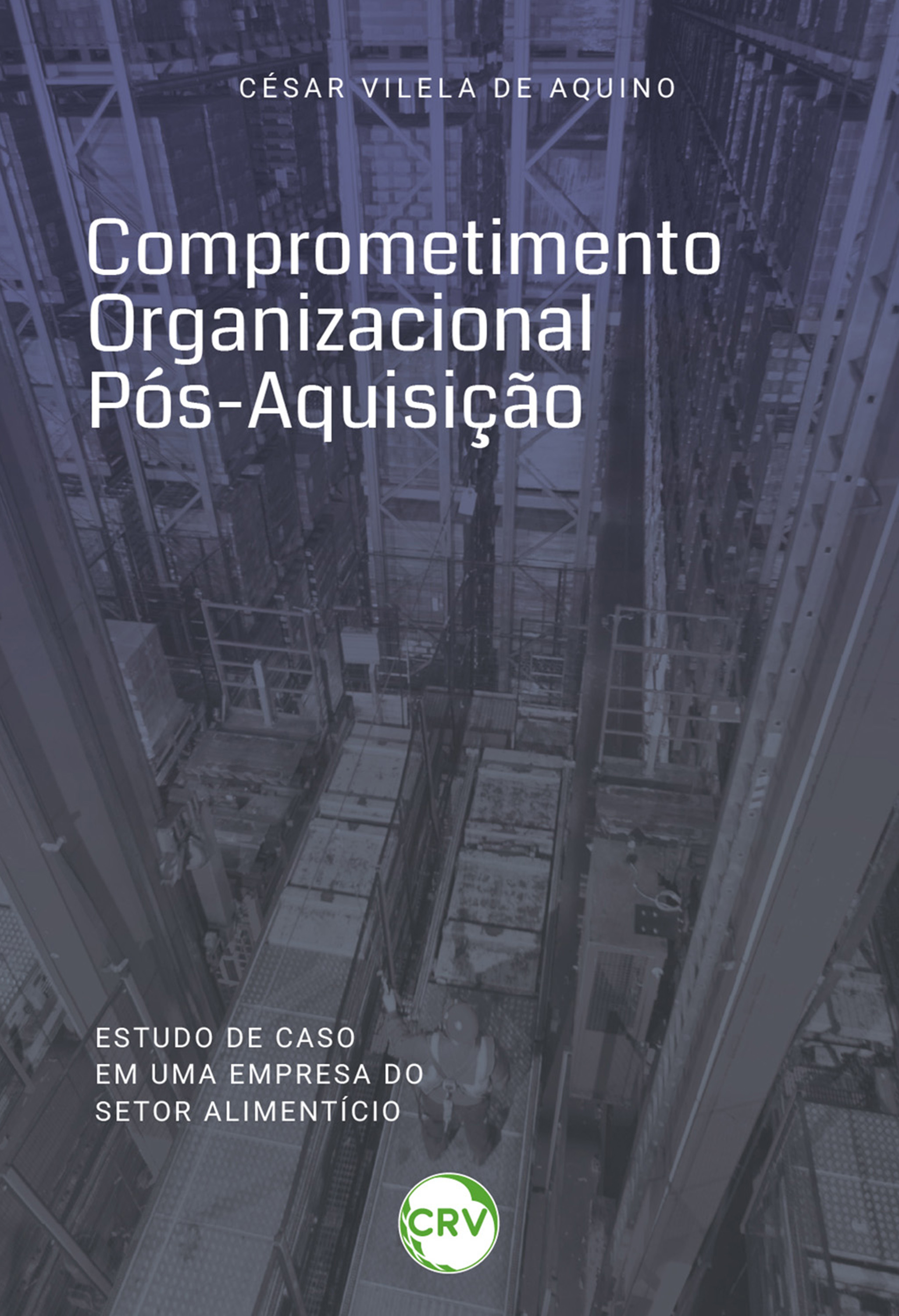 Comprometimento organizacional pós-aquisição