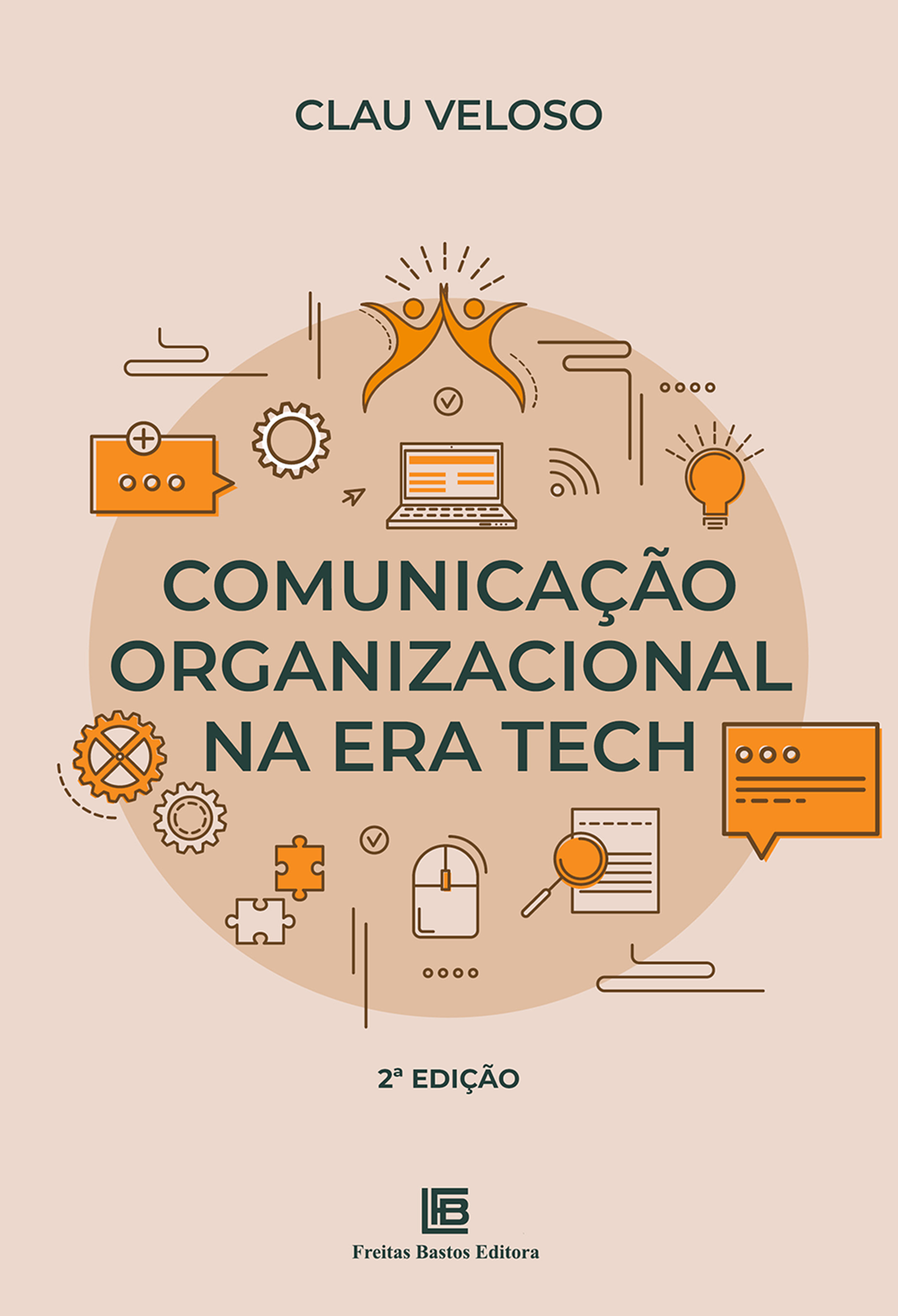 Comunicação Organizacional na Era Tech