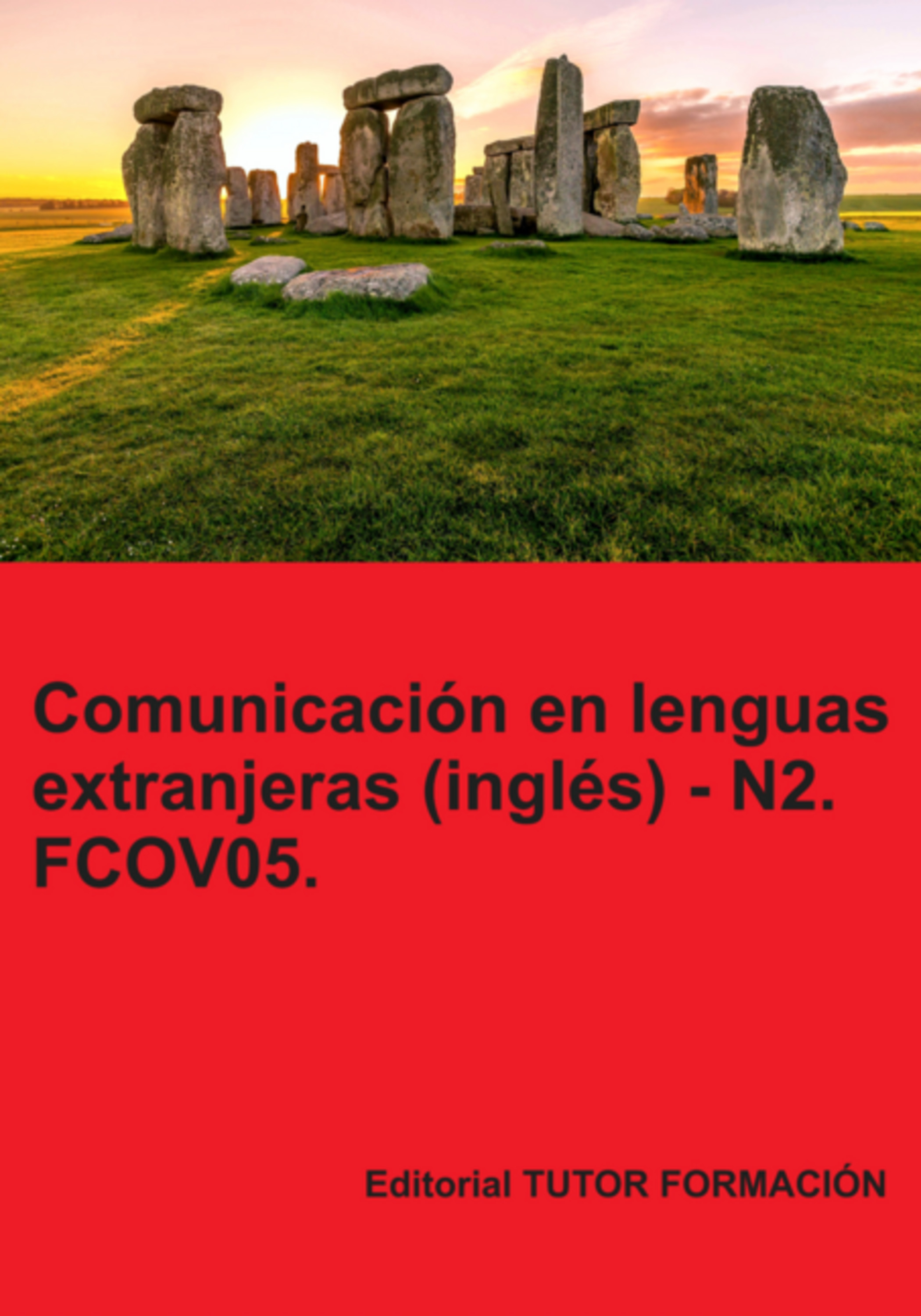 Comunicación En Lenguas Extranjeras (inglés) – N2. Fcov05.