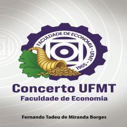Concerto UFMT - Faculdade de Economia