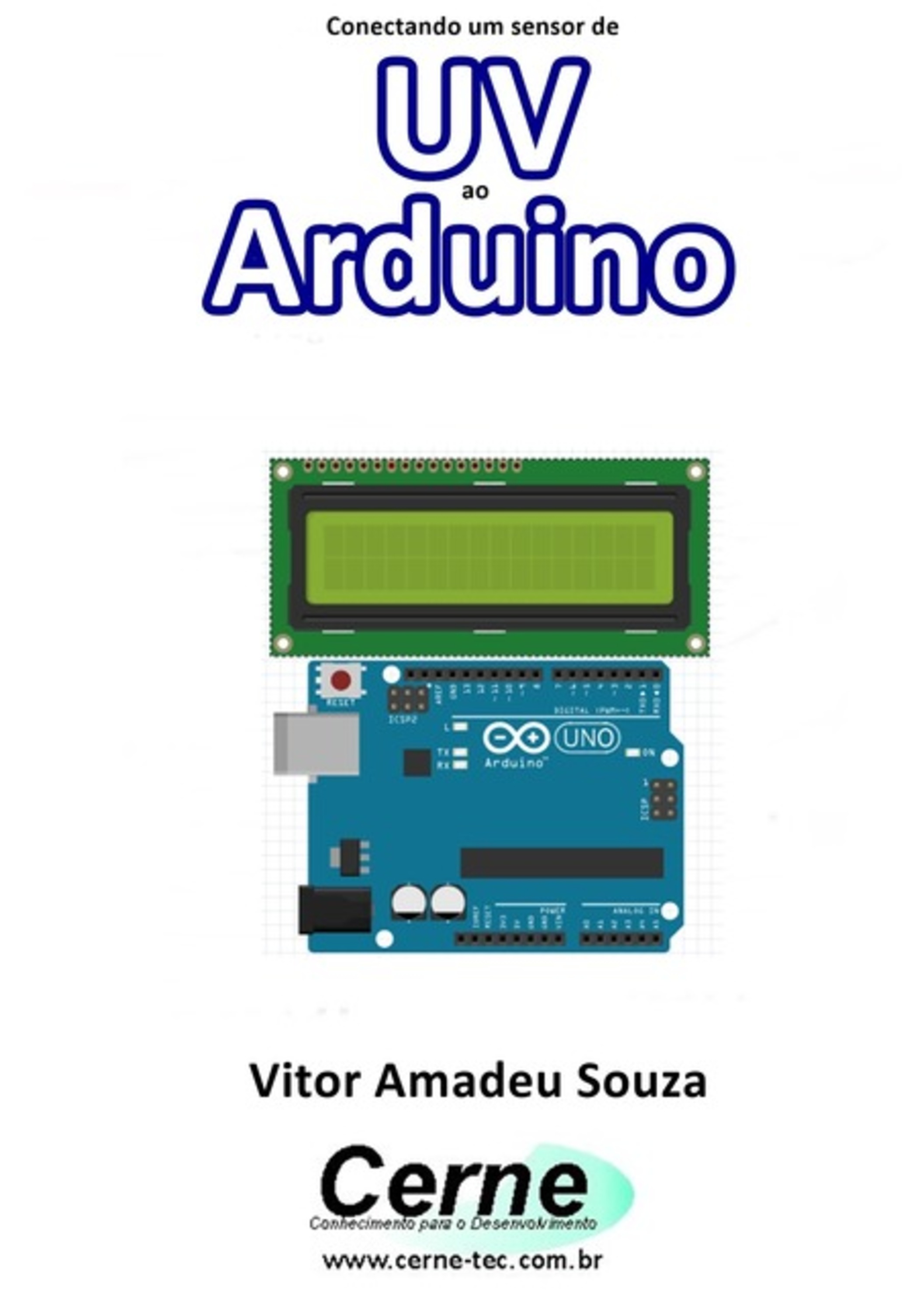 Conectando Um Sensor De Uv Ao Arduino