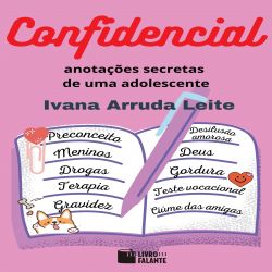 Confidencial: anotações secretas de uma adolescente