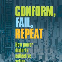 Conform, Fail, Repeat