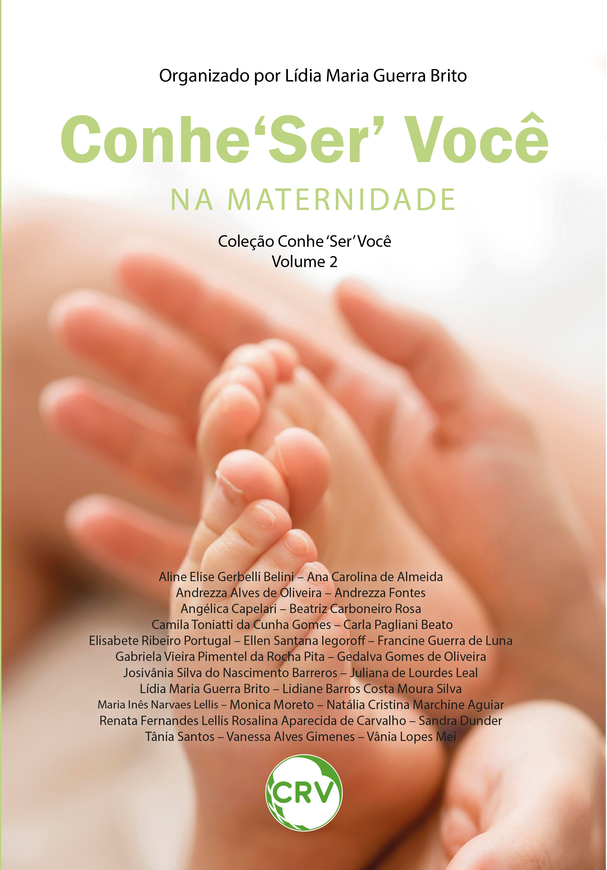 Conhe'ser' você na maternidade – Vol.: 02