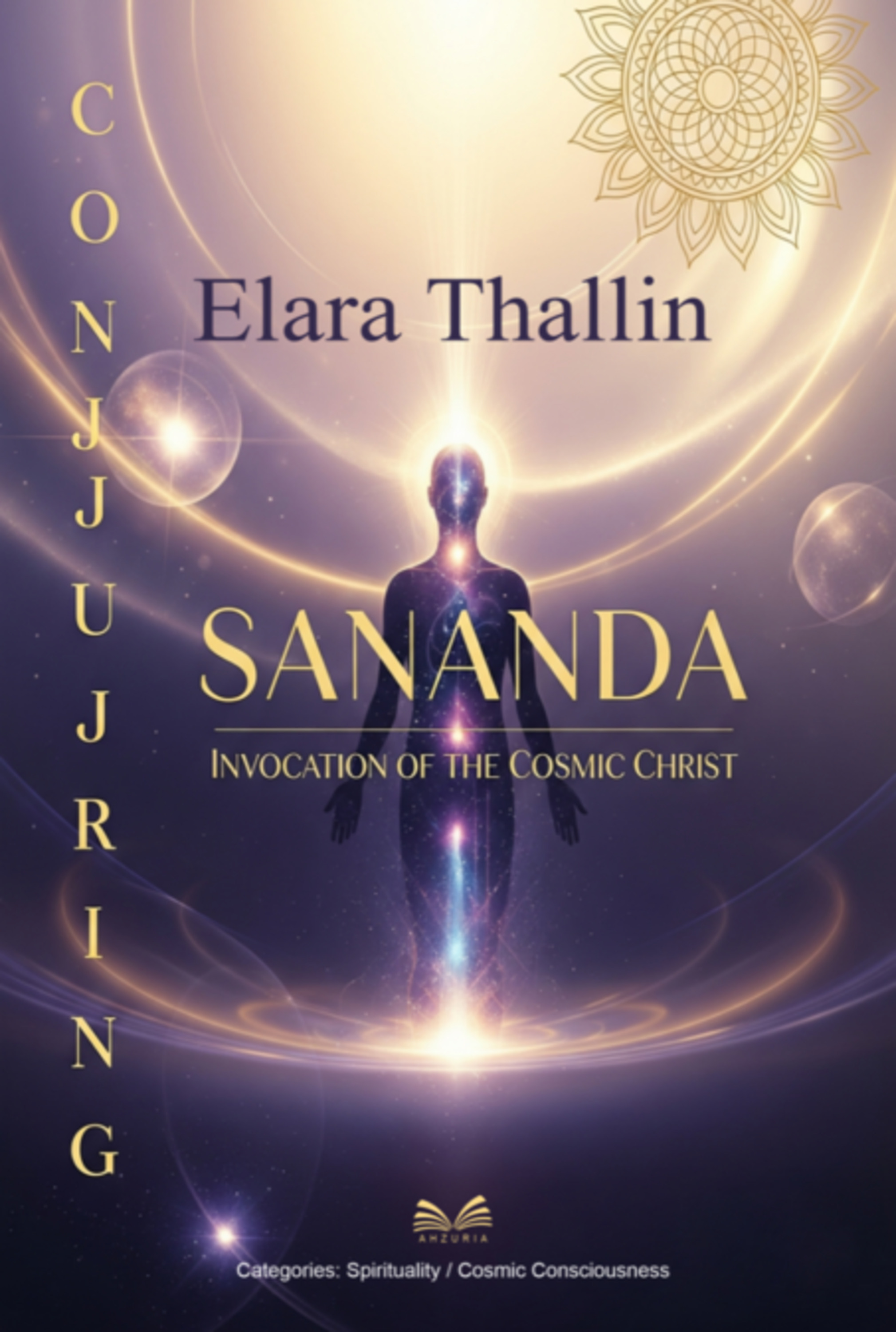 Conjuring Sananda