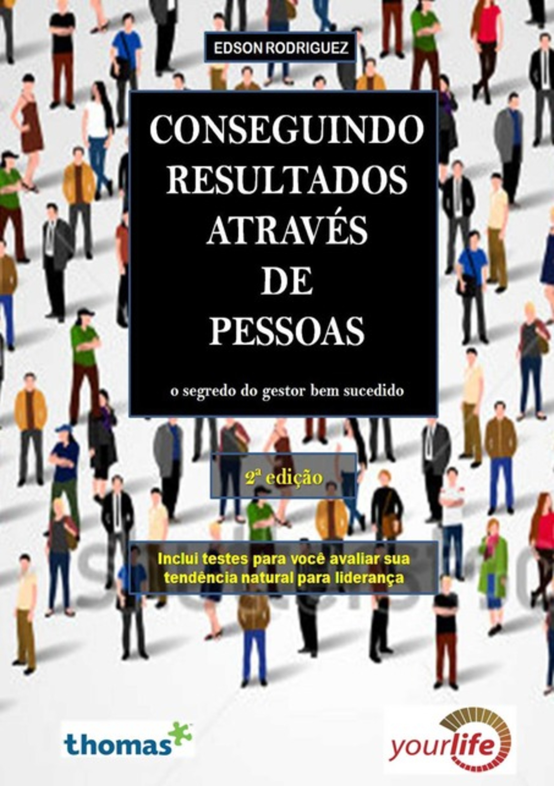 Conseguindo Resultados Através De Pessoas