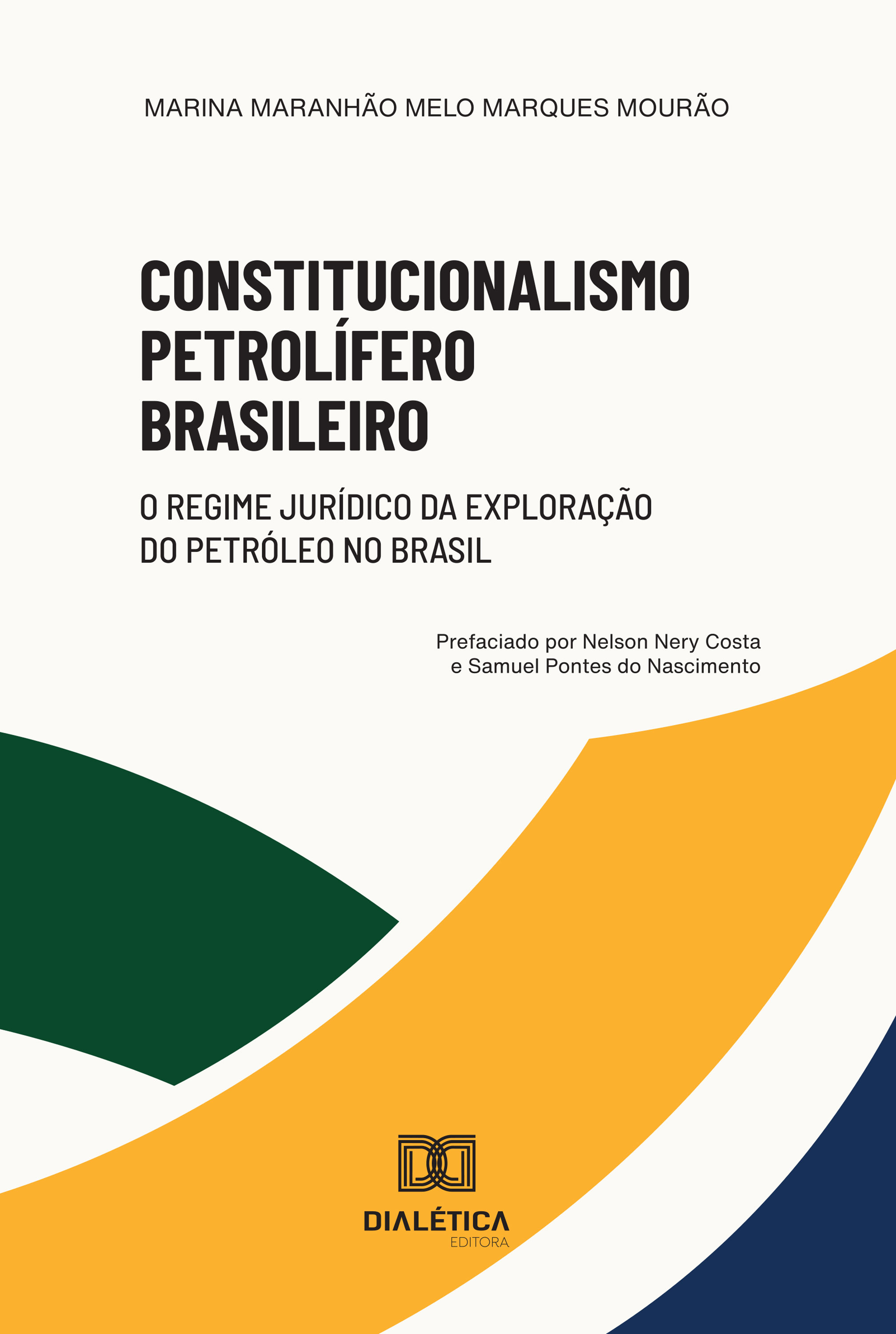Constitucionalismo Petrolífero Brasileiro