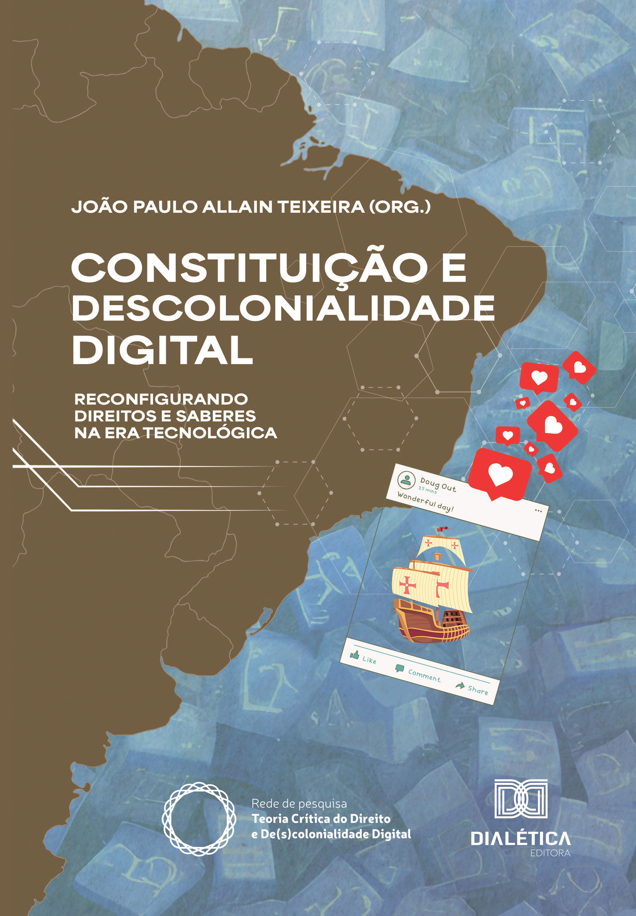 Constituição e Descolonialidade Digital