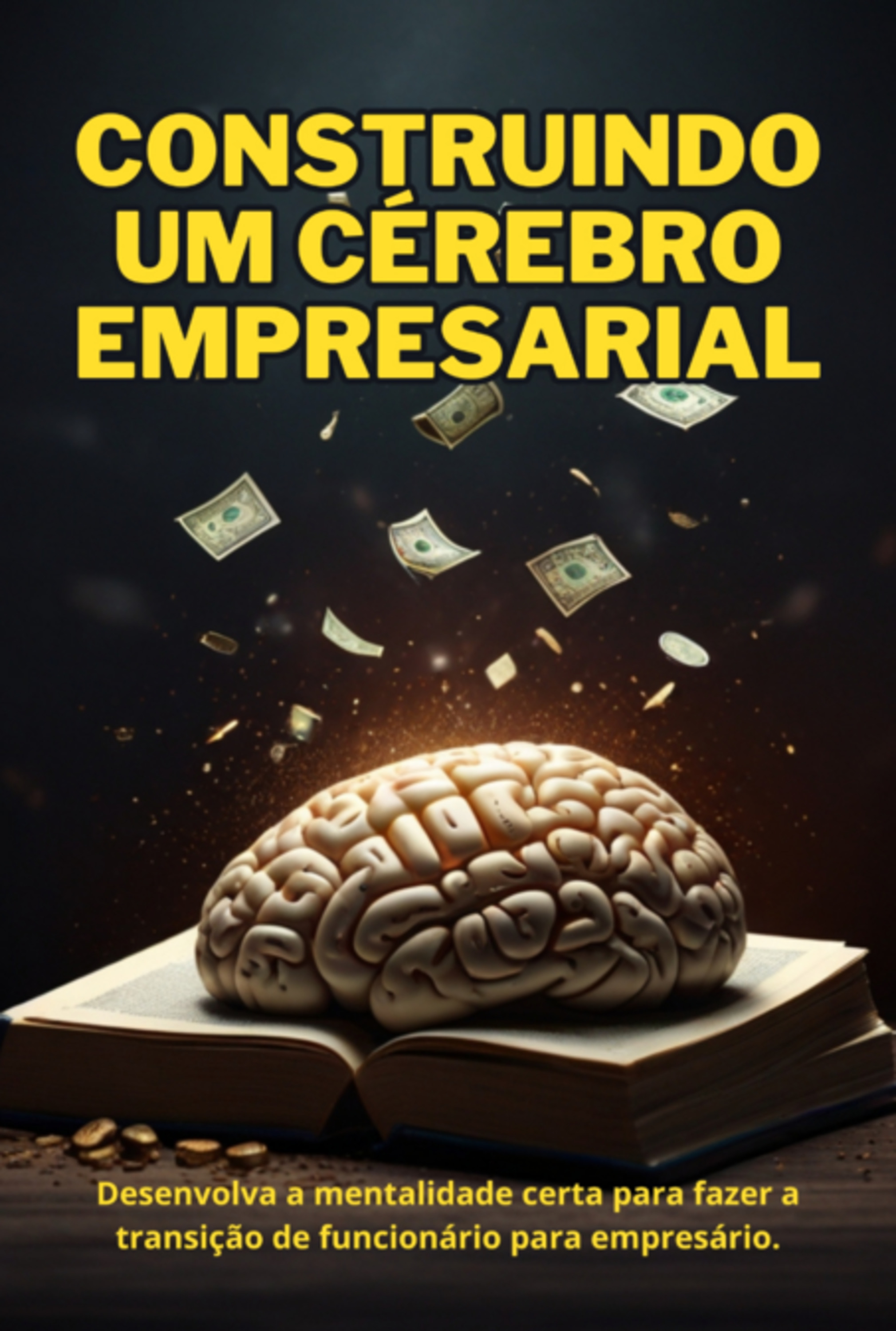 Construindo Um Cérebro Empresarial