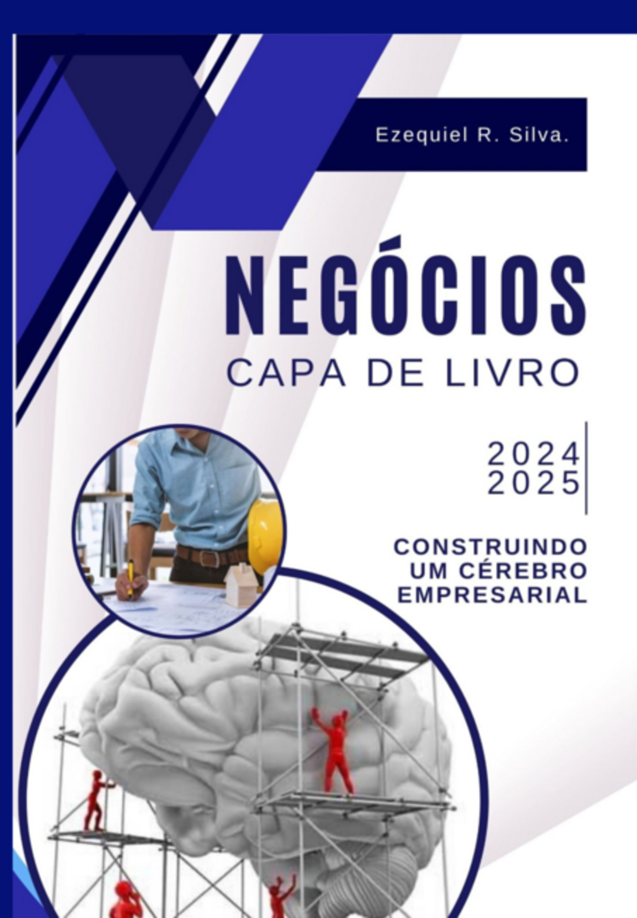 Construindo Um Cérebro Empresarial