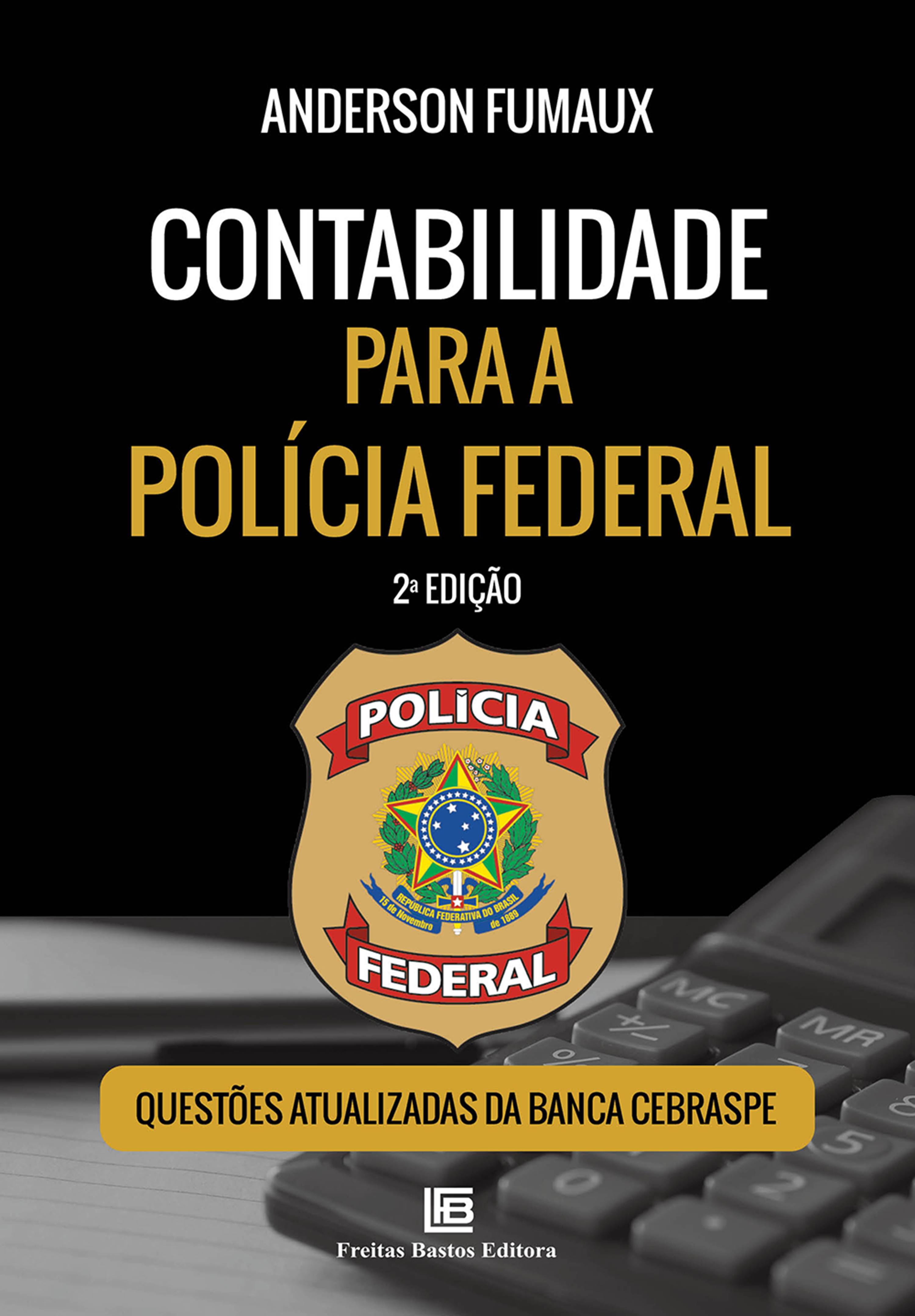 Contabilidade para a Polícia Federal