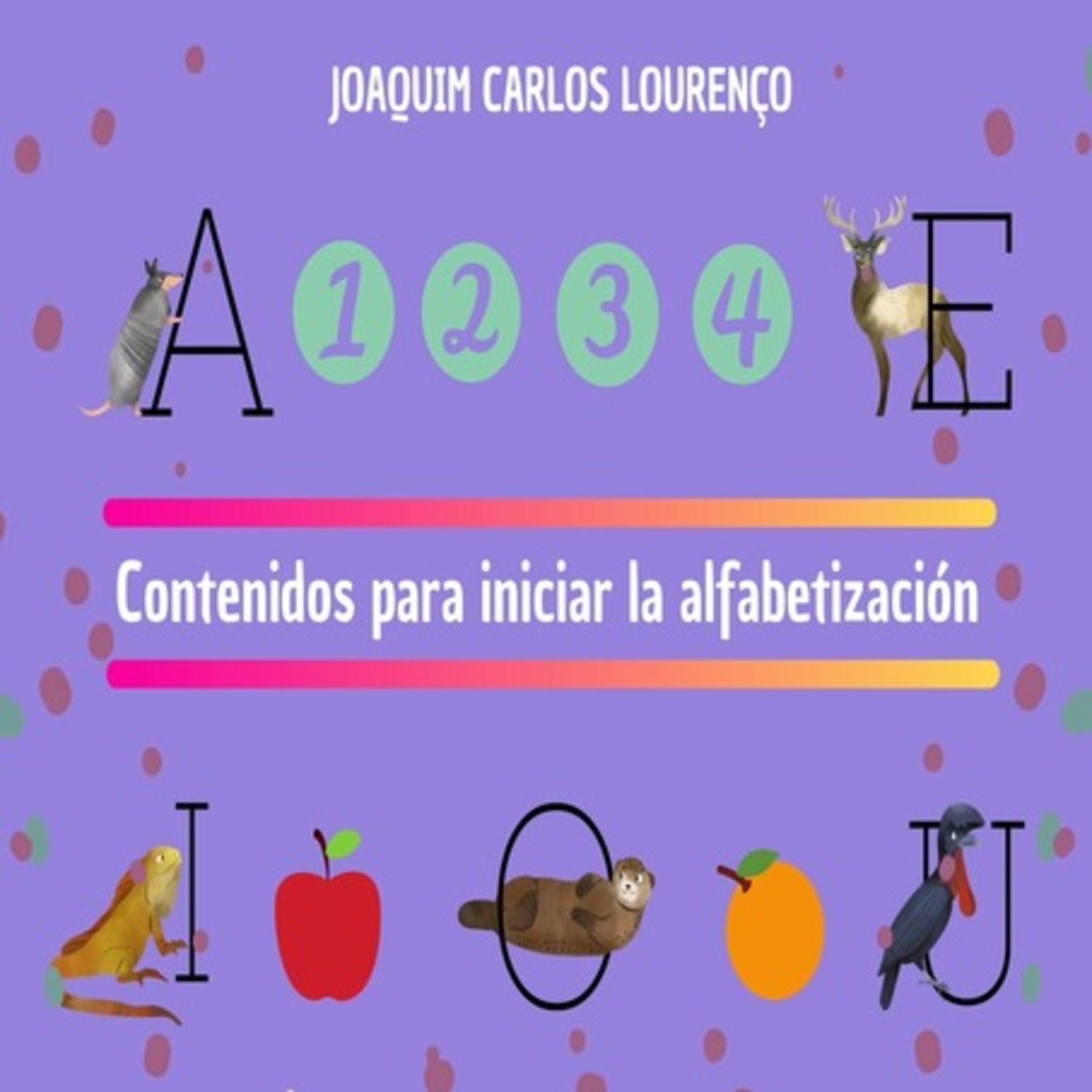 Contenidos Para Iniciar La Alfabetización