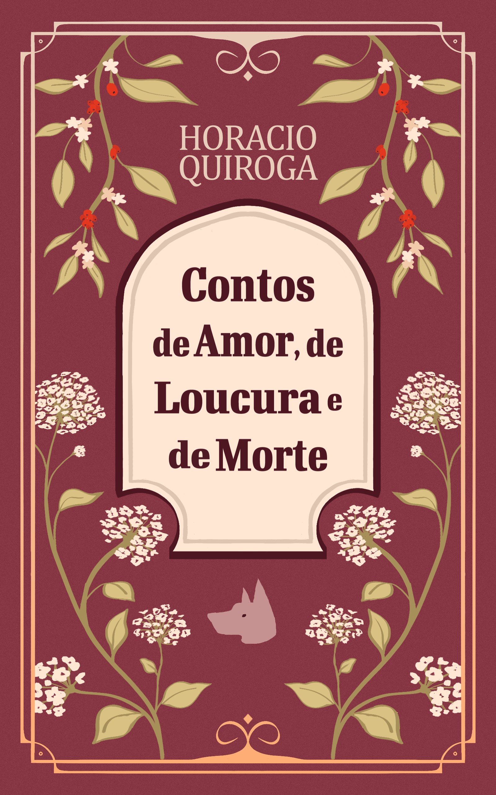 Contos de amor, de loucura e de morte