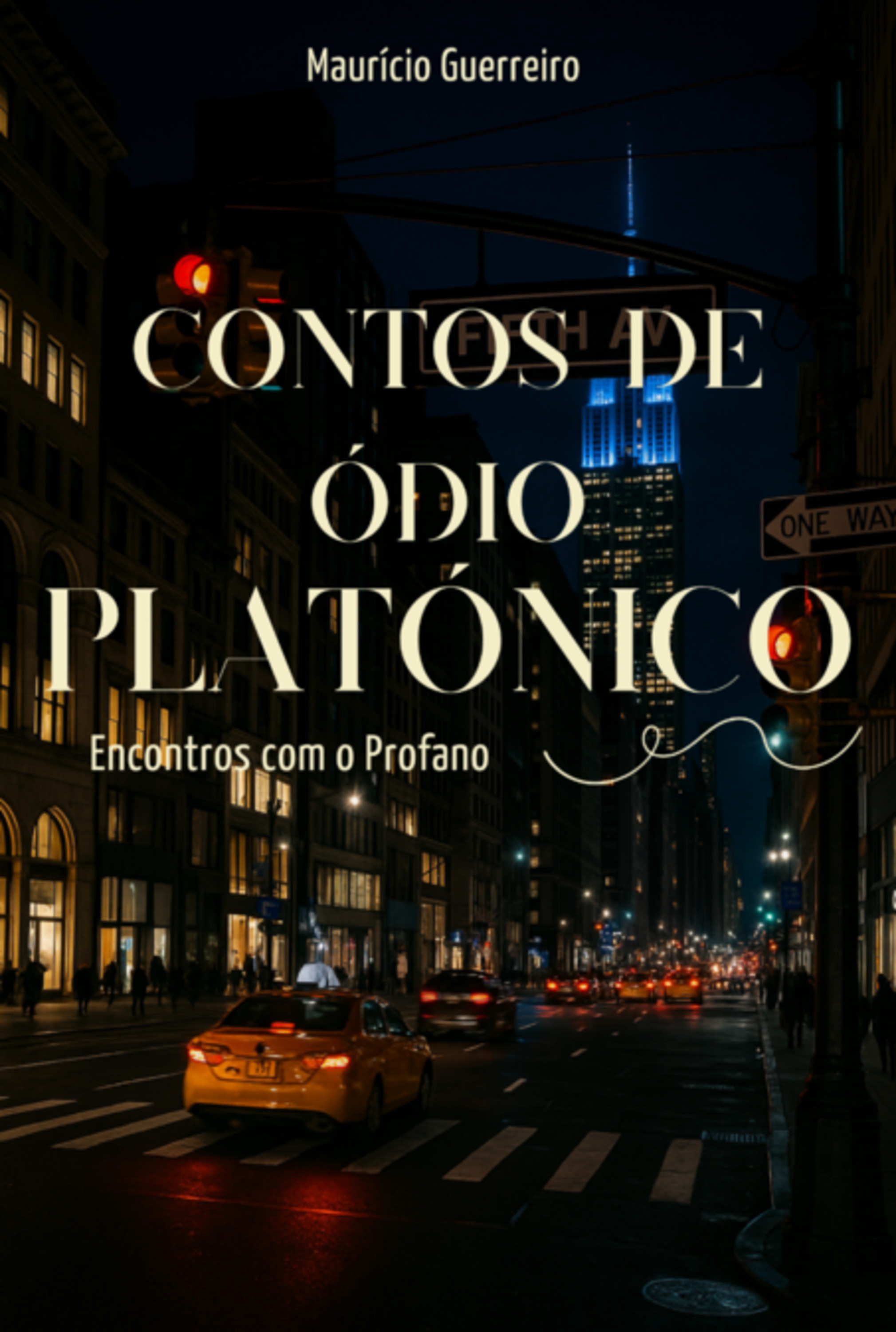 Contos De Ódio Platónico