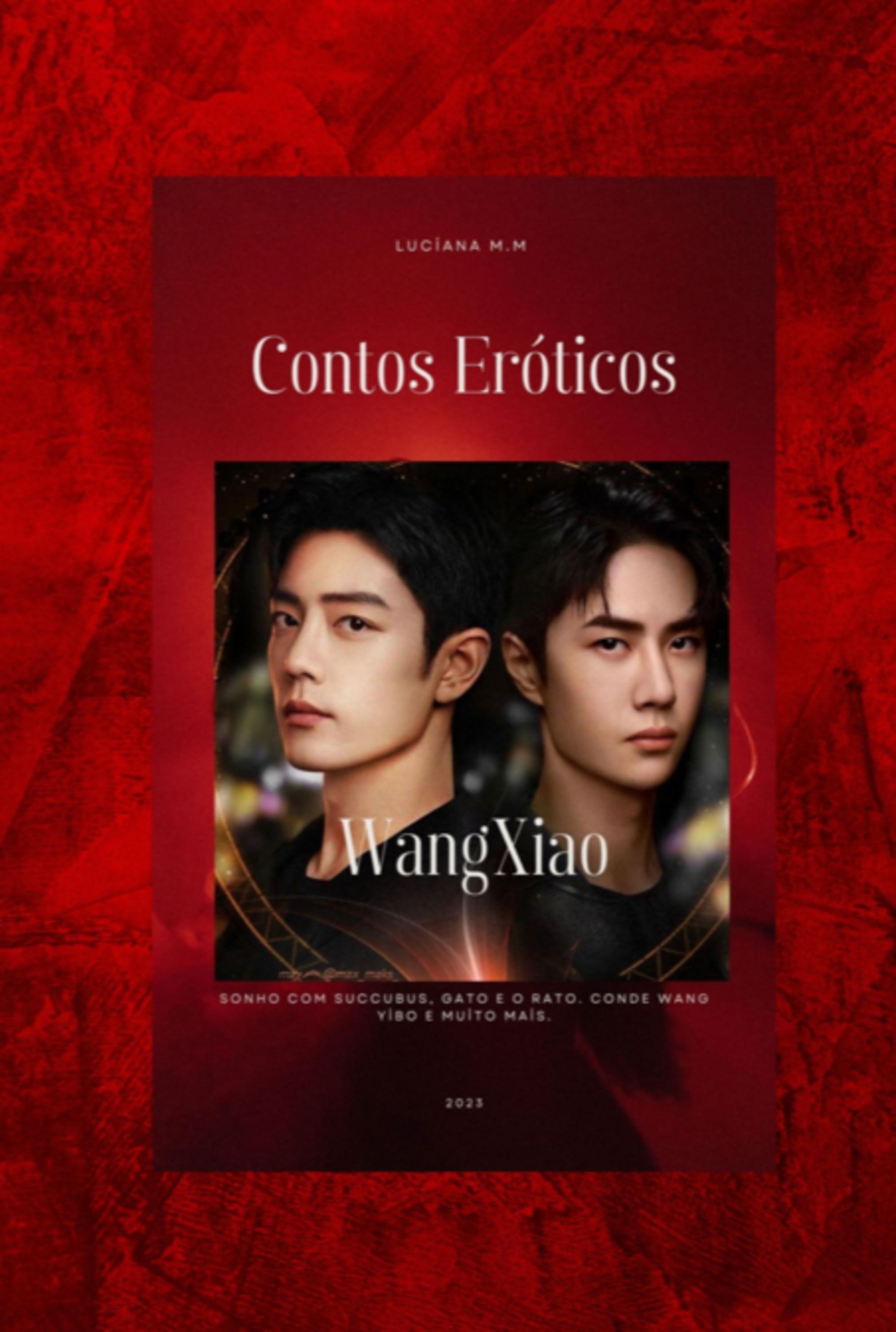 Contos Eroticos. Fanfic Xiao Zhan