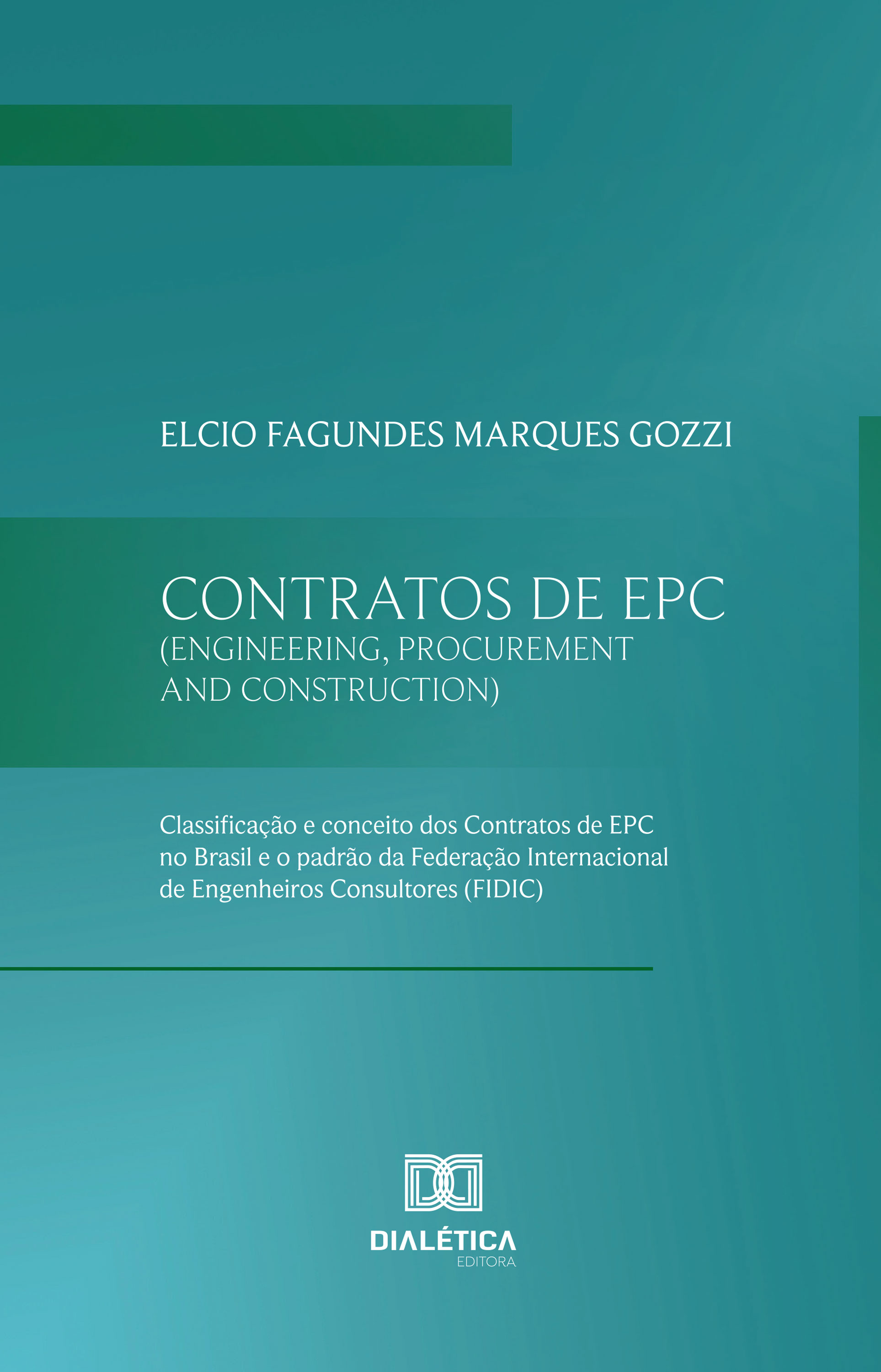 Contratos de EPC (Engineering, Procurement and Construction)