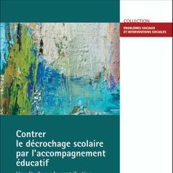 Contrer le décrochage scolaire par l'accompagnement éducatif