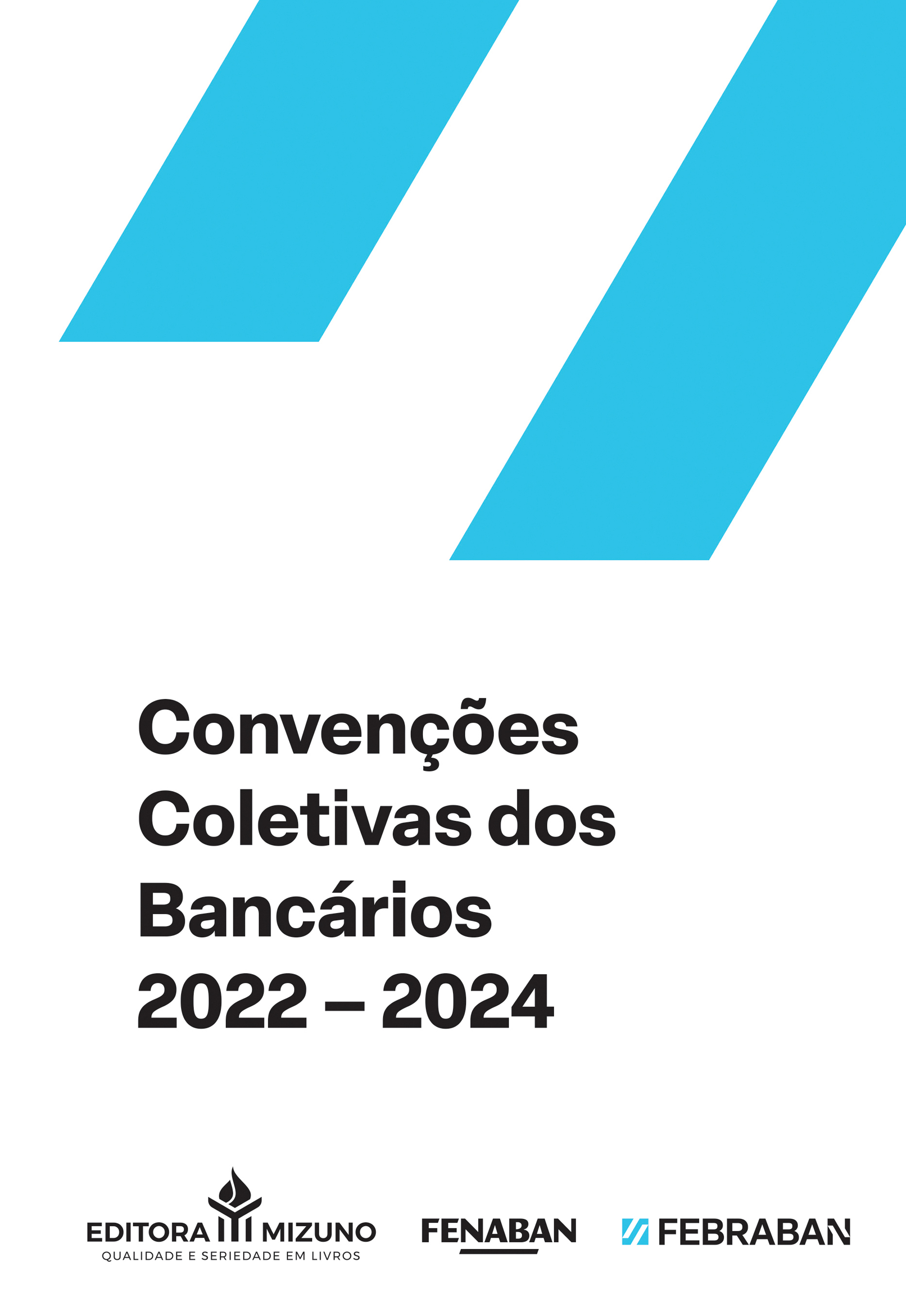Convenções Coletivas de Trabalho dos Bancários 2022-2024
