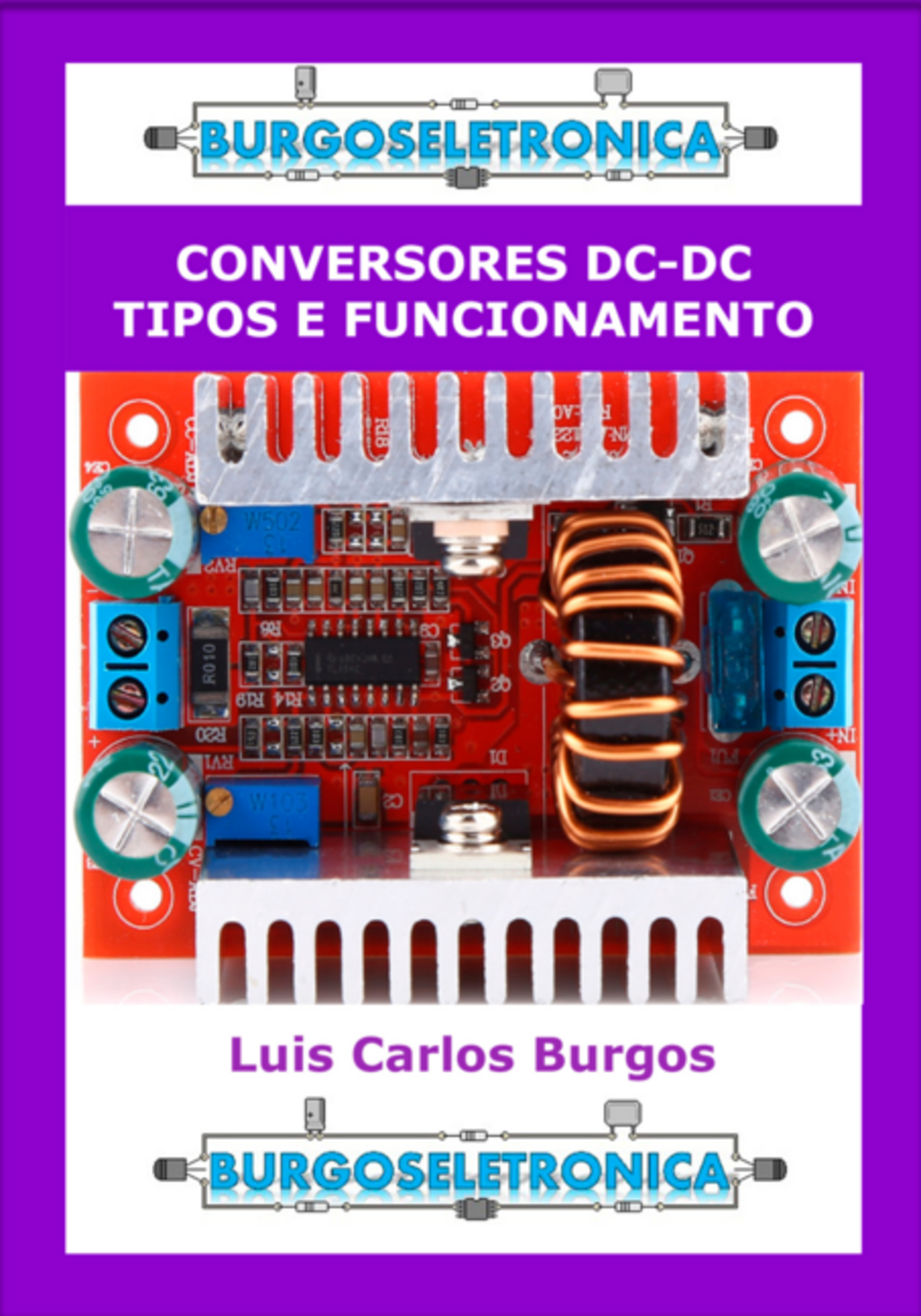 Conversores Dc-dc - Tipos E Funcionamento