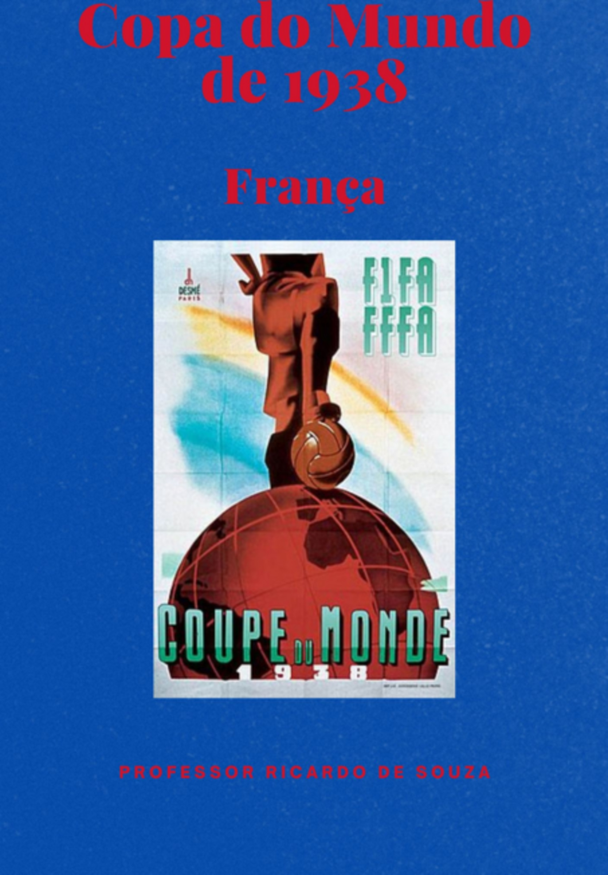 Copa Do Mundo De 1938