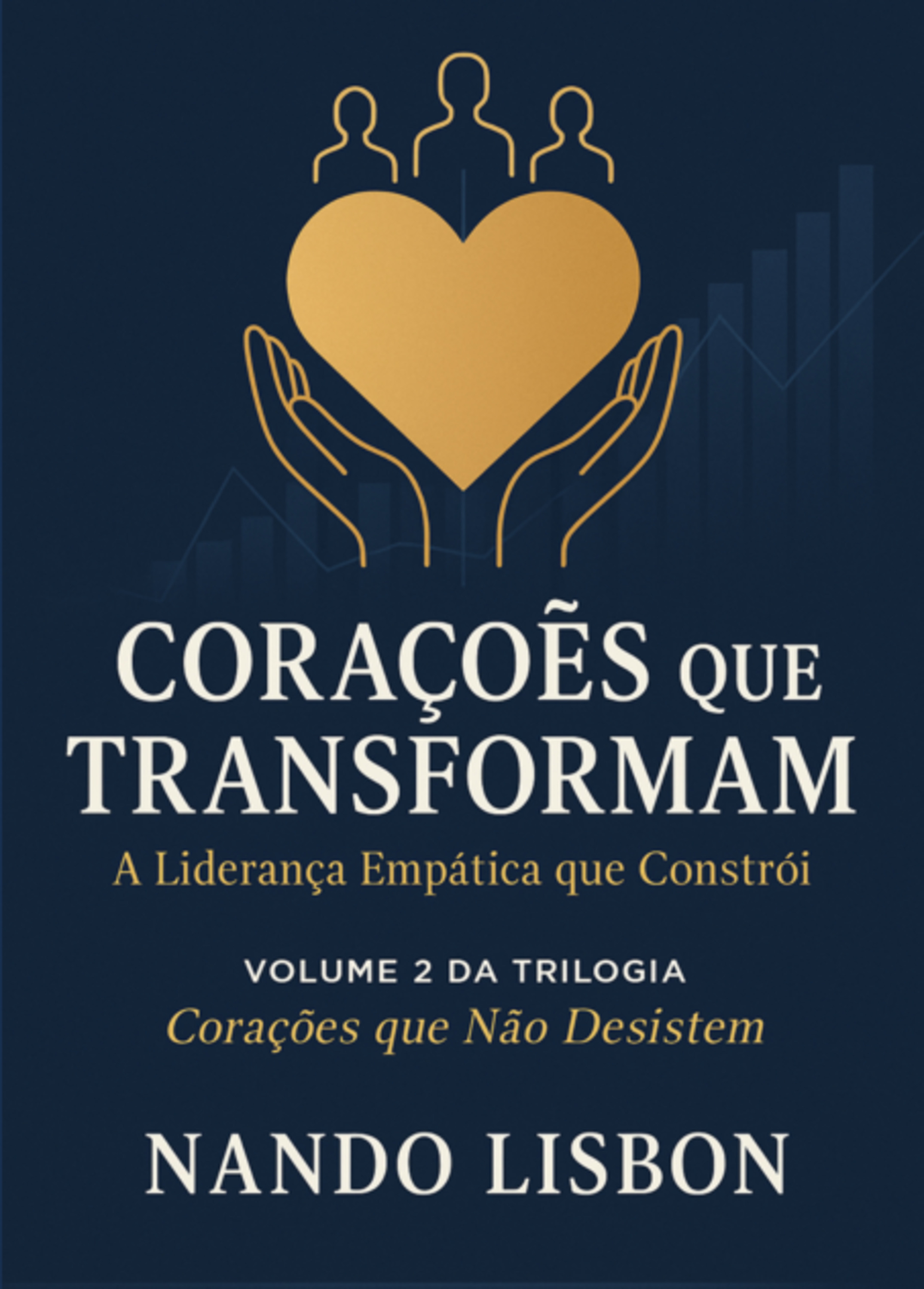 Corações Que Transformam