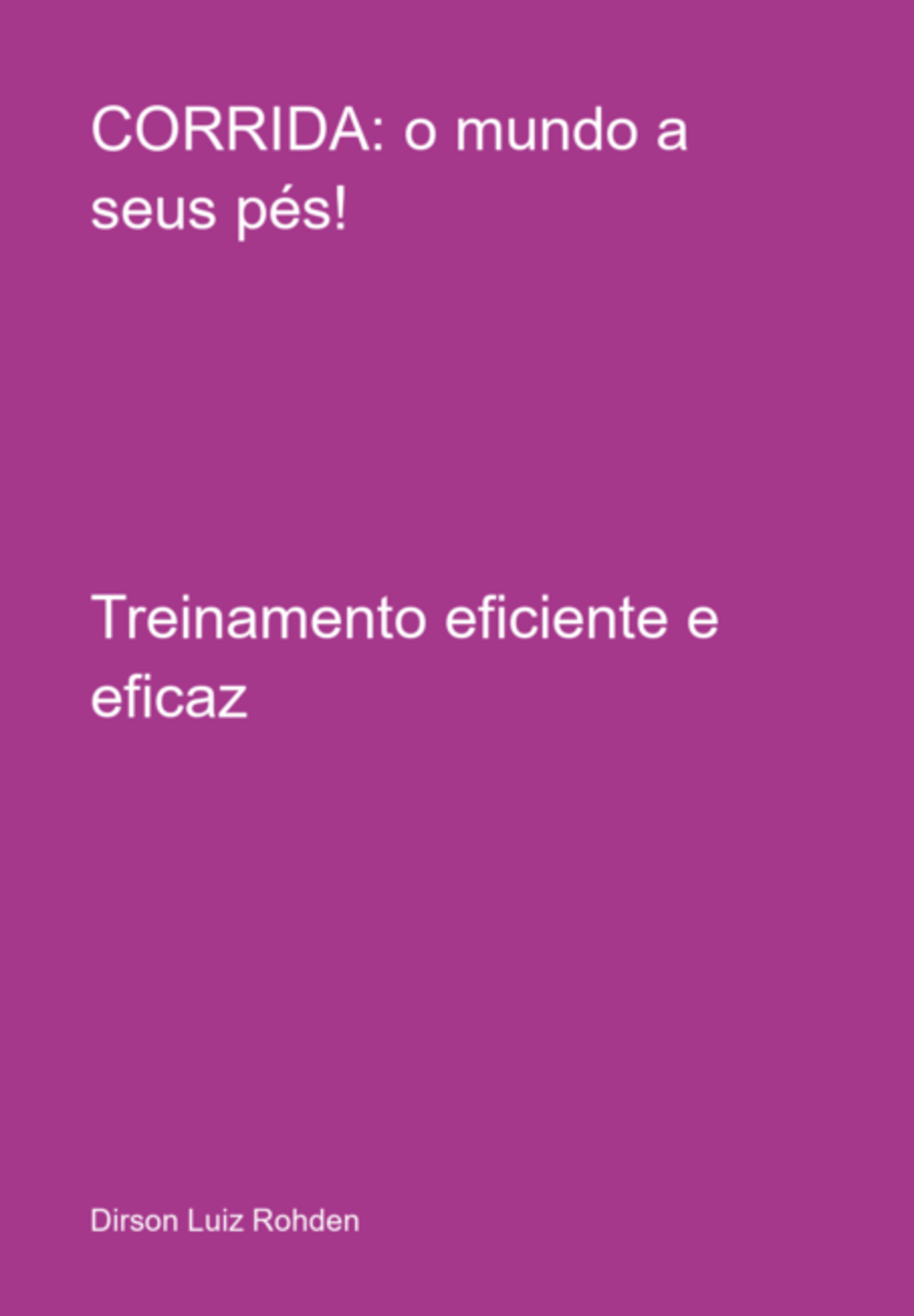 Corrida: O Mundo A Seus Pés!