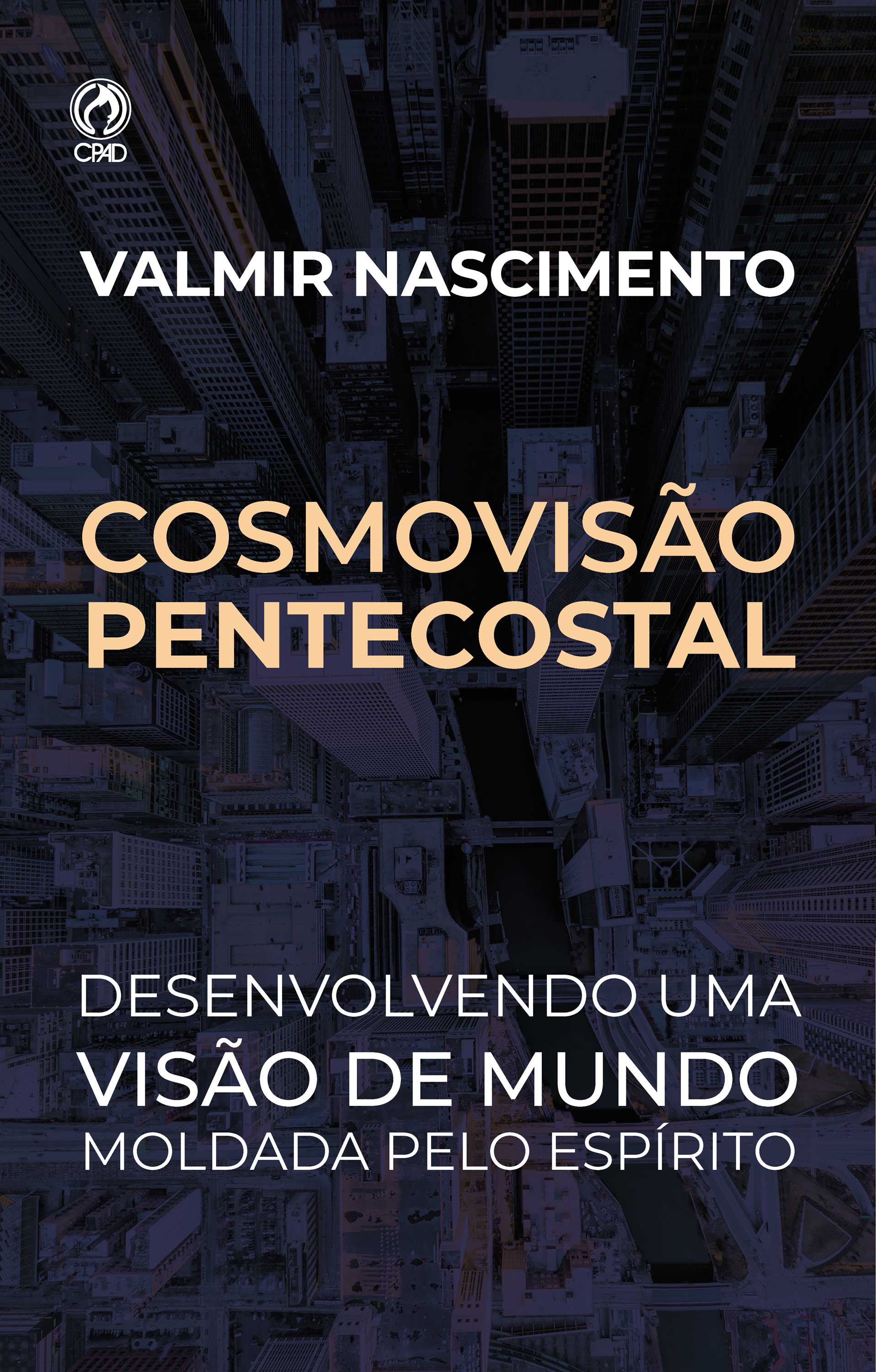 Cosmovisão Pentecostal
